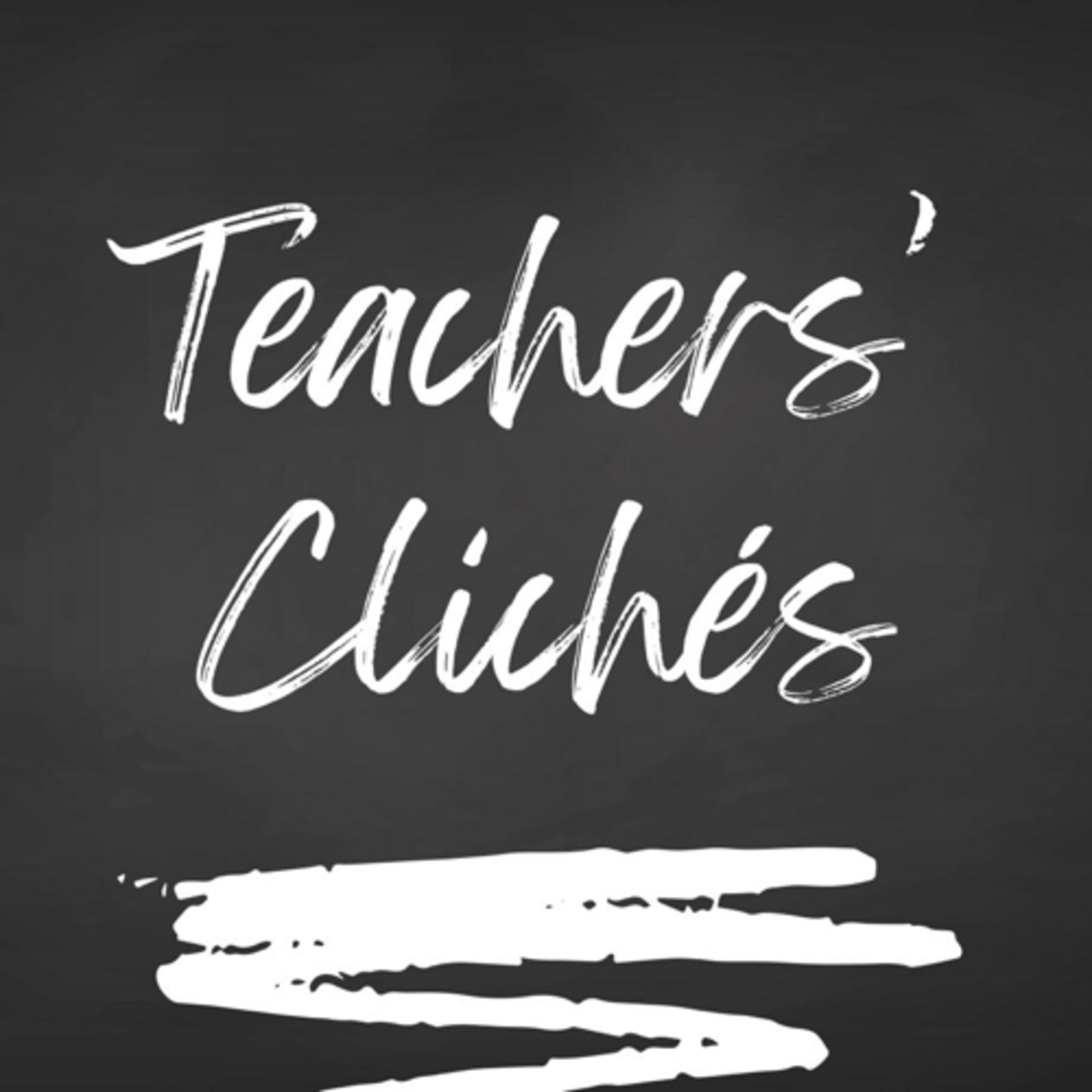 Teachers\' Clichés