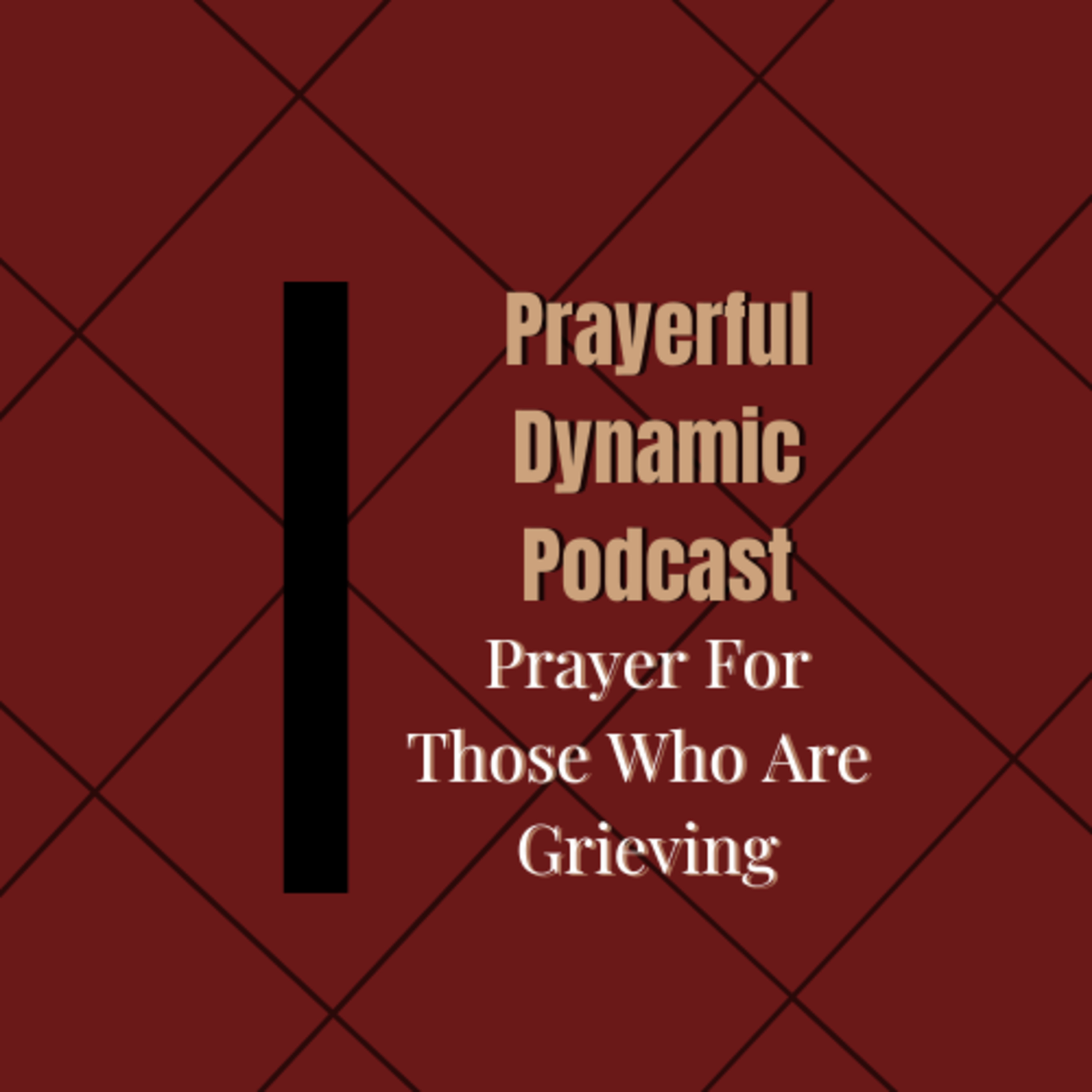 Prayerful Dynamic