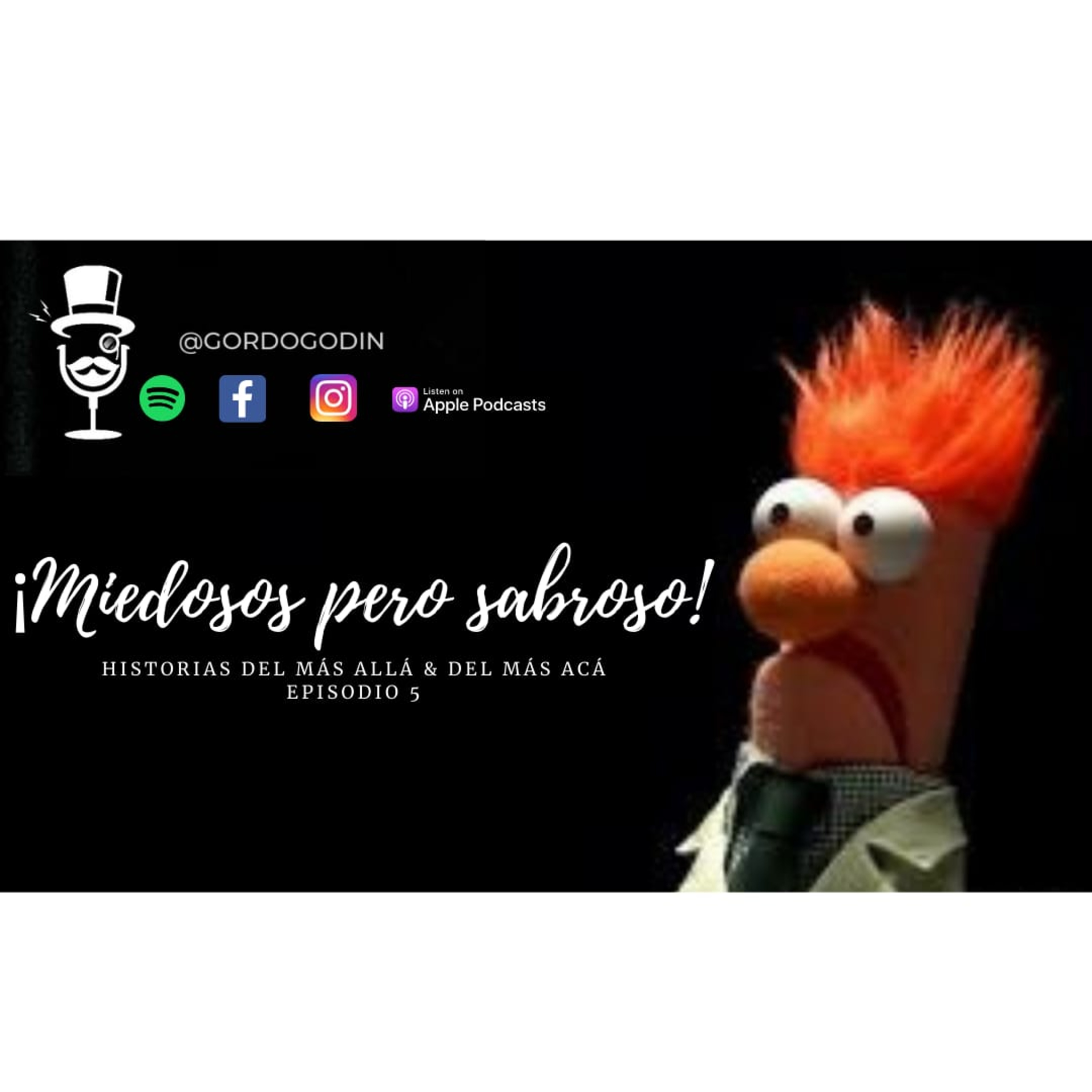 Miedosos pero sabrosos. episode artwork