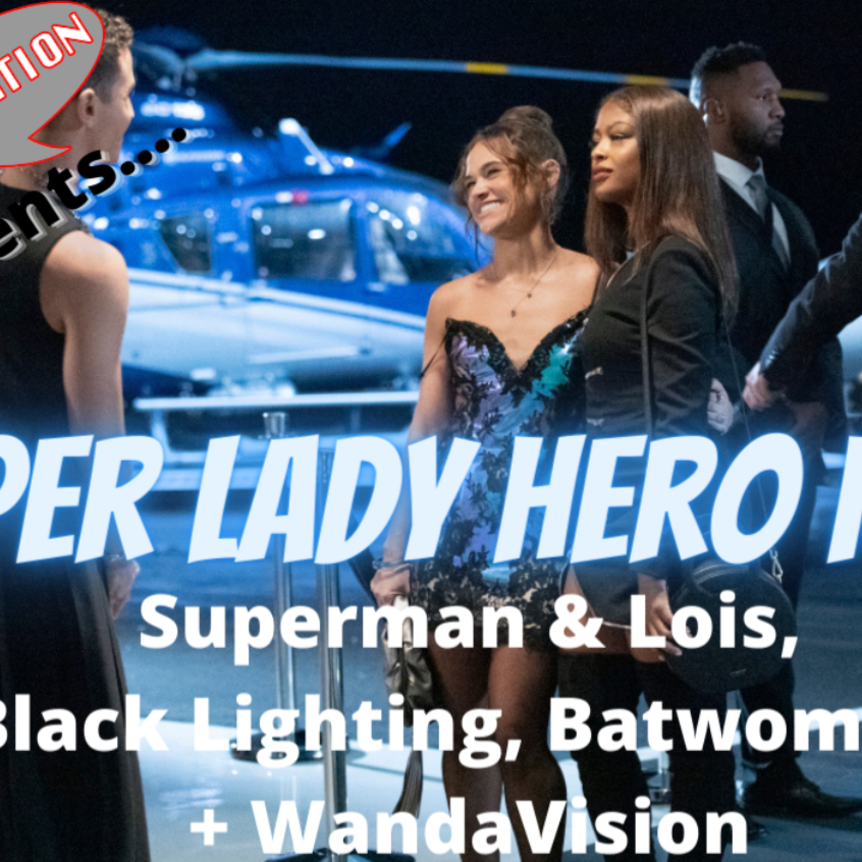 Super Lady Hero Hour