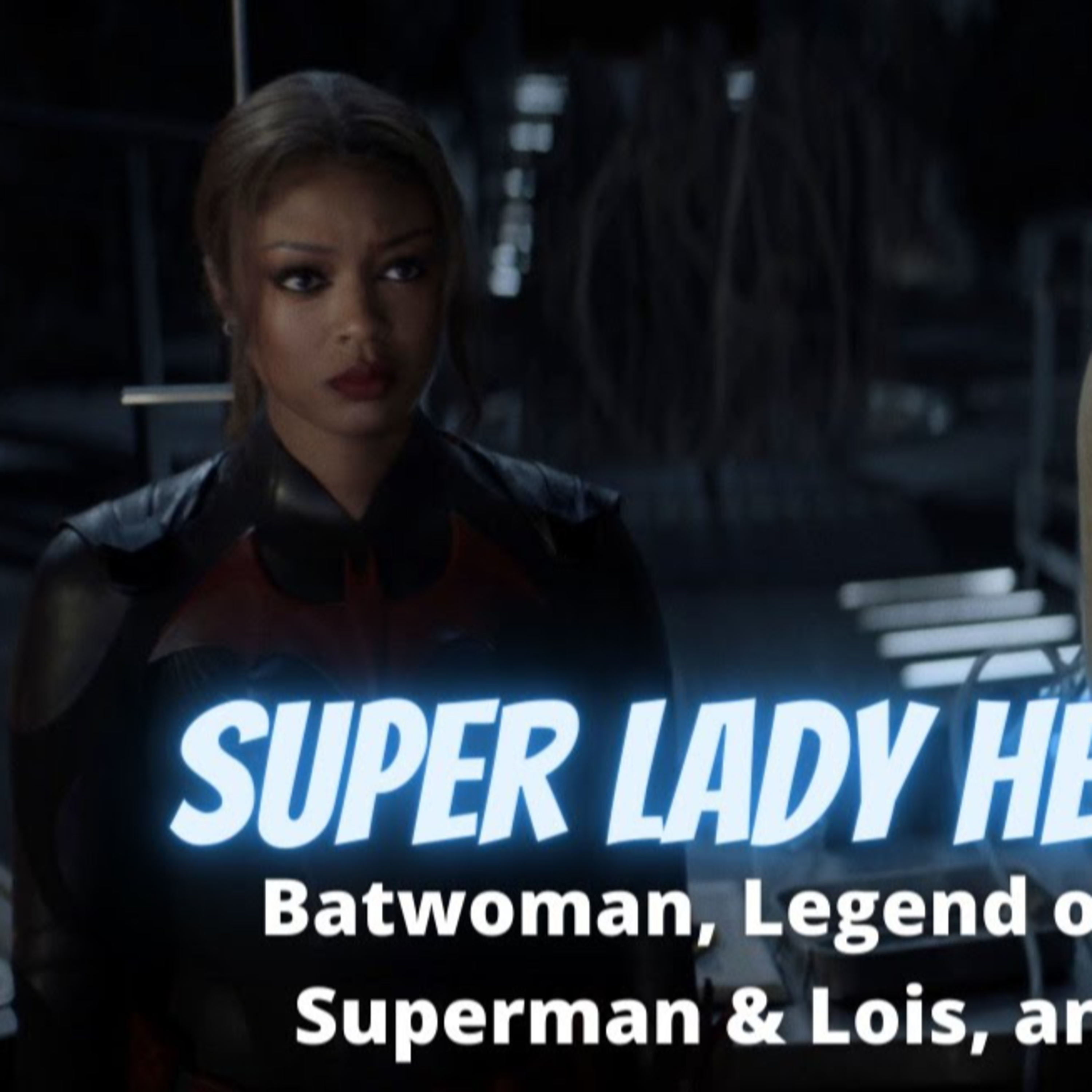 Super Lady Hero Hour