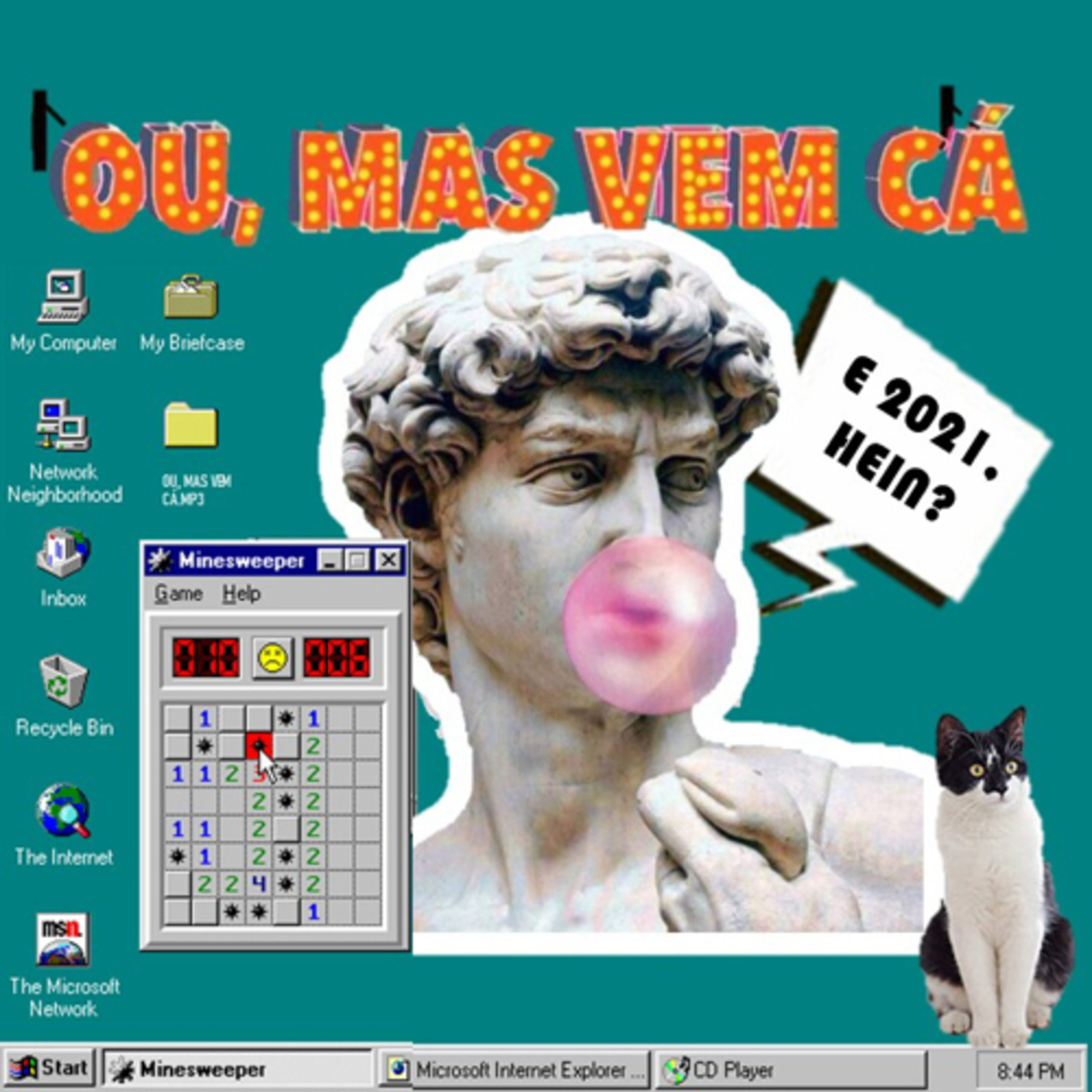 Ou, mas vem cá