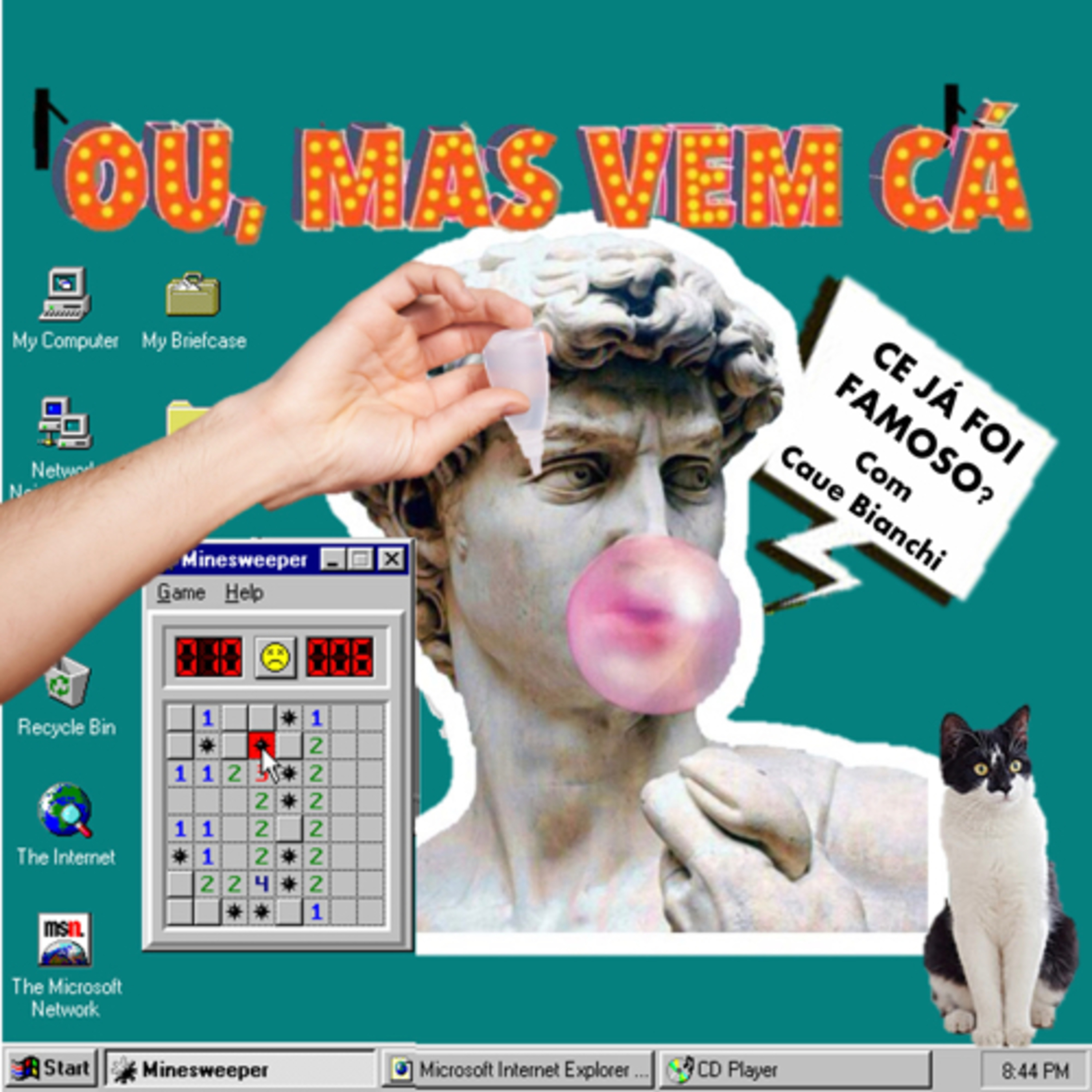 Ou, mas vem cá