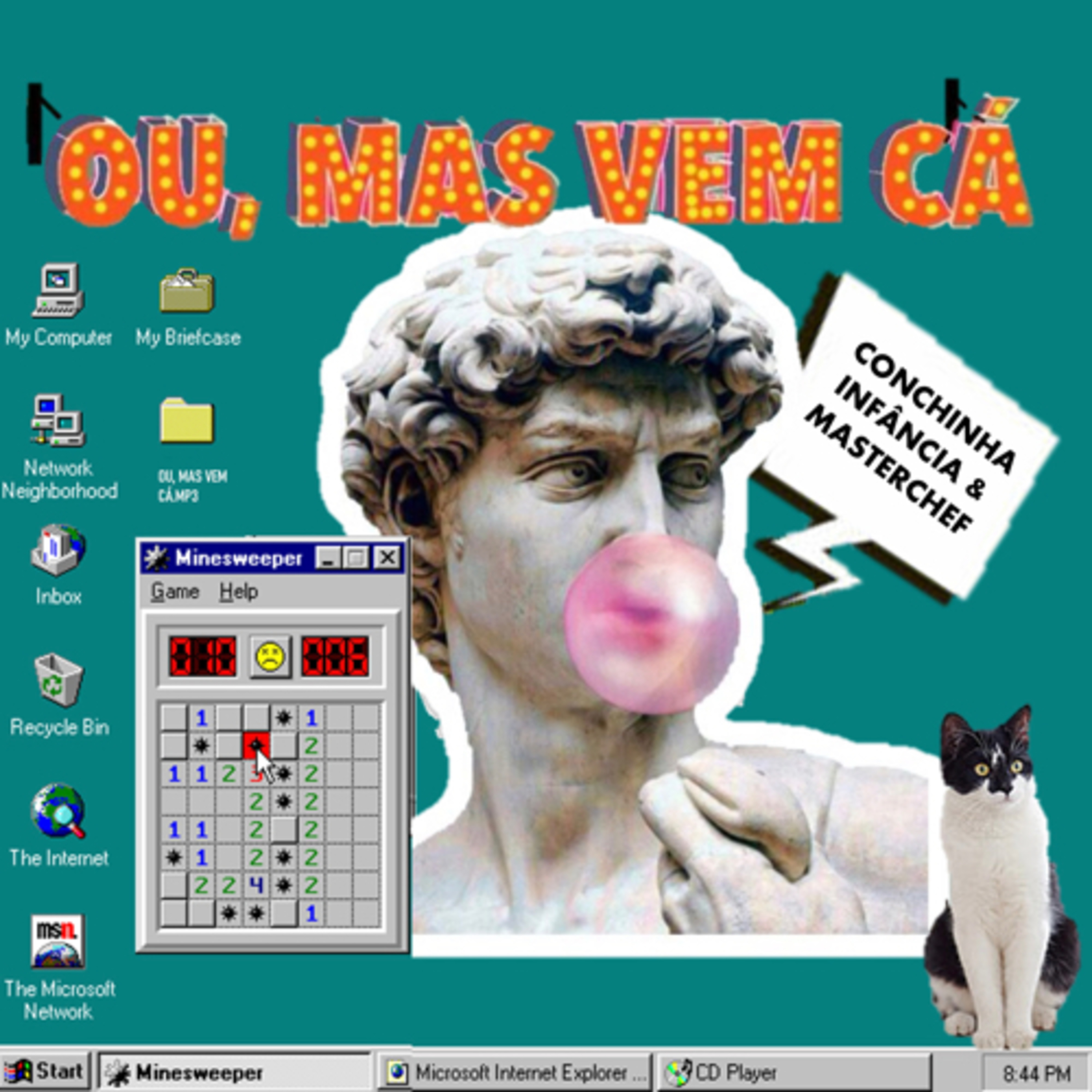 Ou, mas vem cá