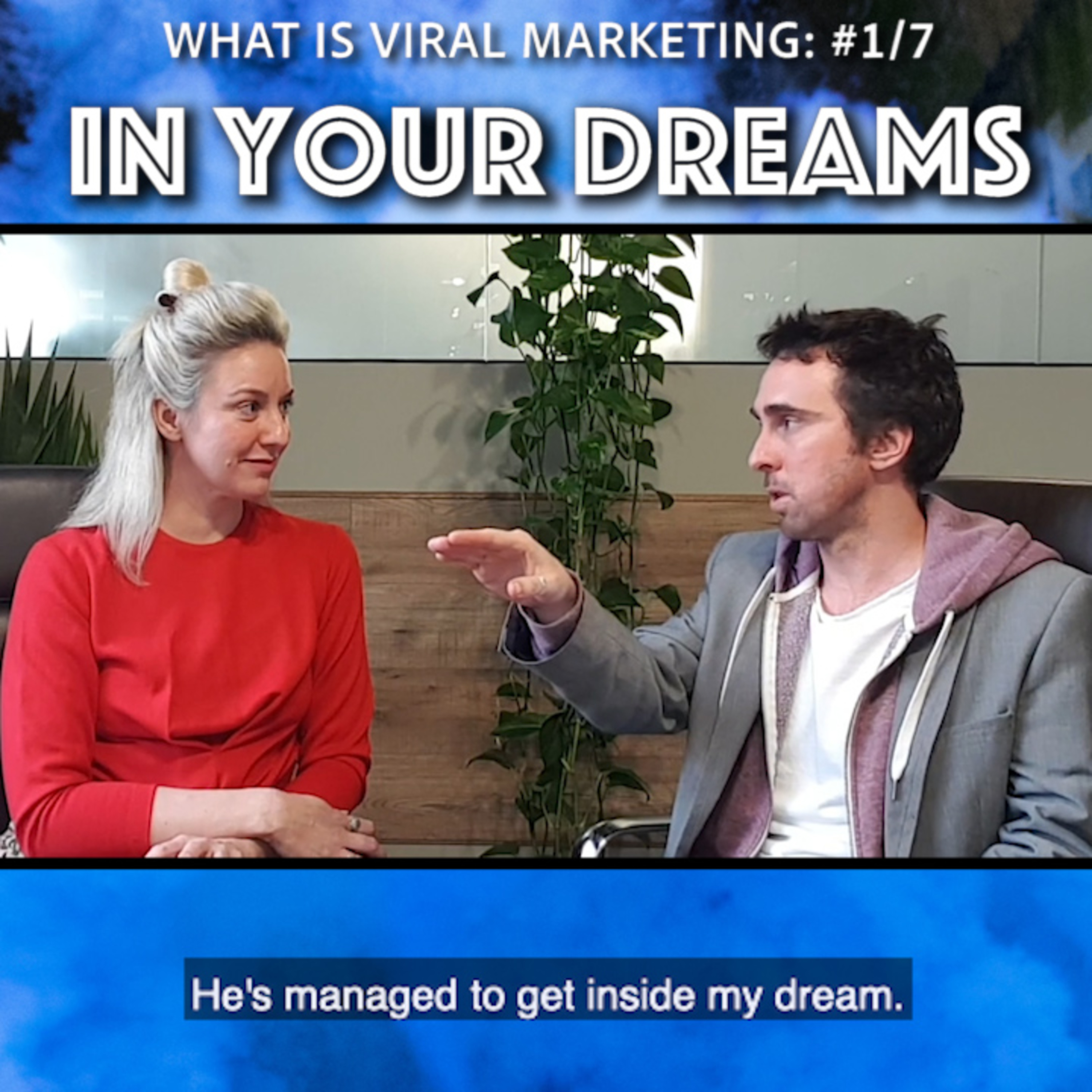 What is viral marketing - ep 1 / 7 - viral marketing is about becoming part of someone’s thinking