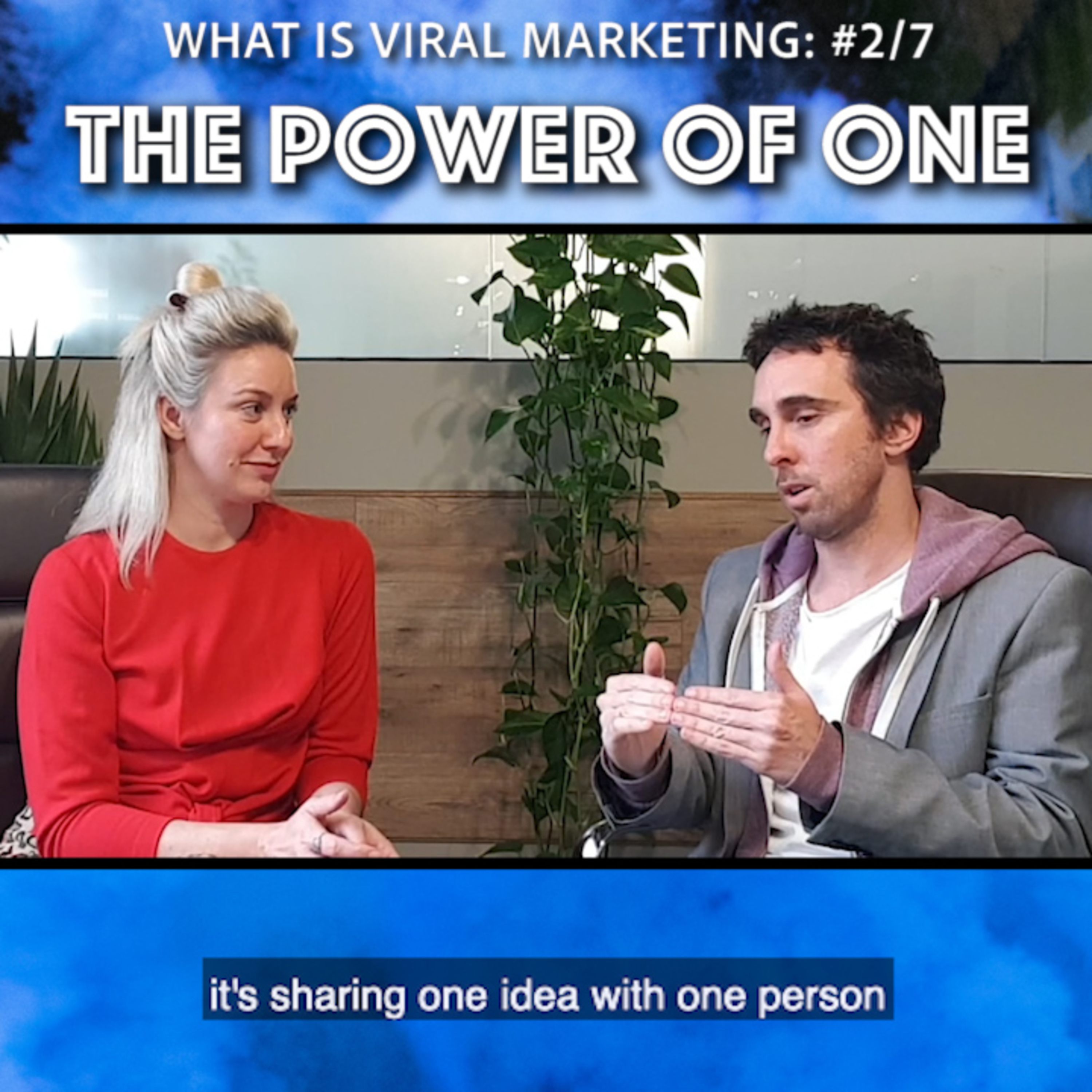 What is Viral Marketing - Ep 2 / 7 - It’s not about Millions of Views to achieve viral marketing