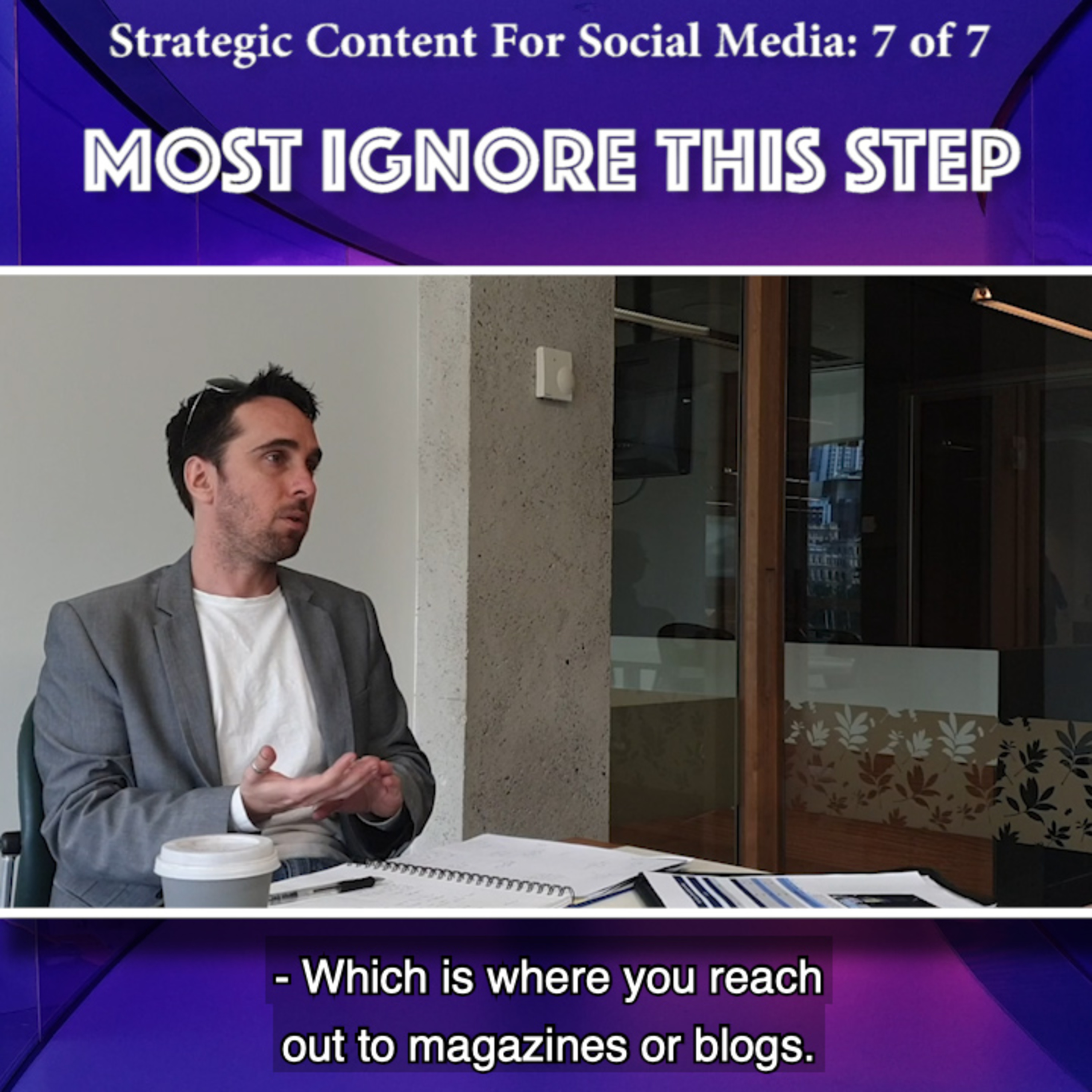 Strategic Content Workshop - Content to strategically cut through - 7 of 7 - Campaign your content