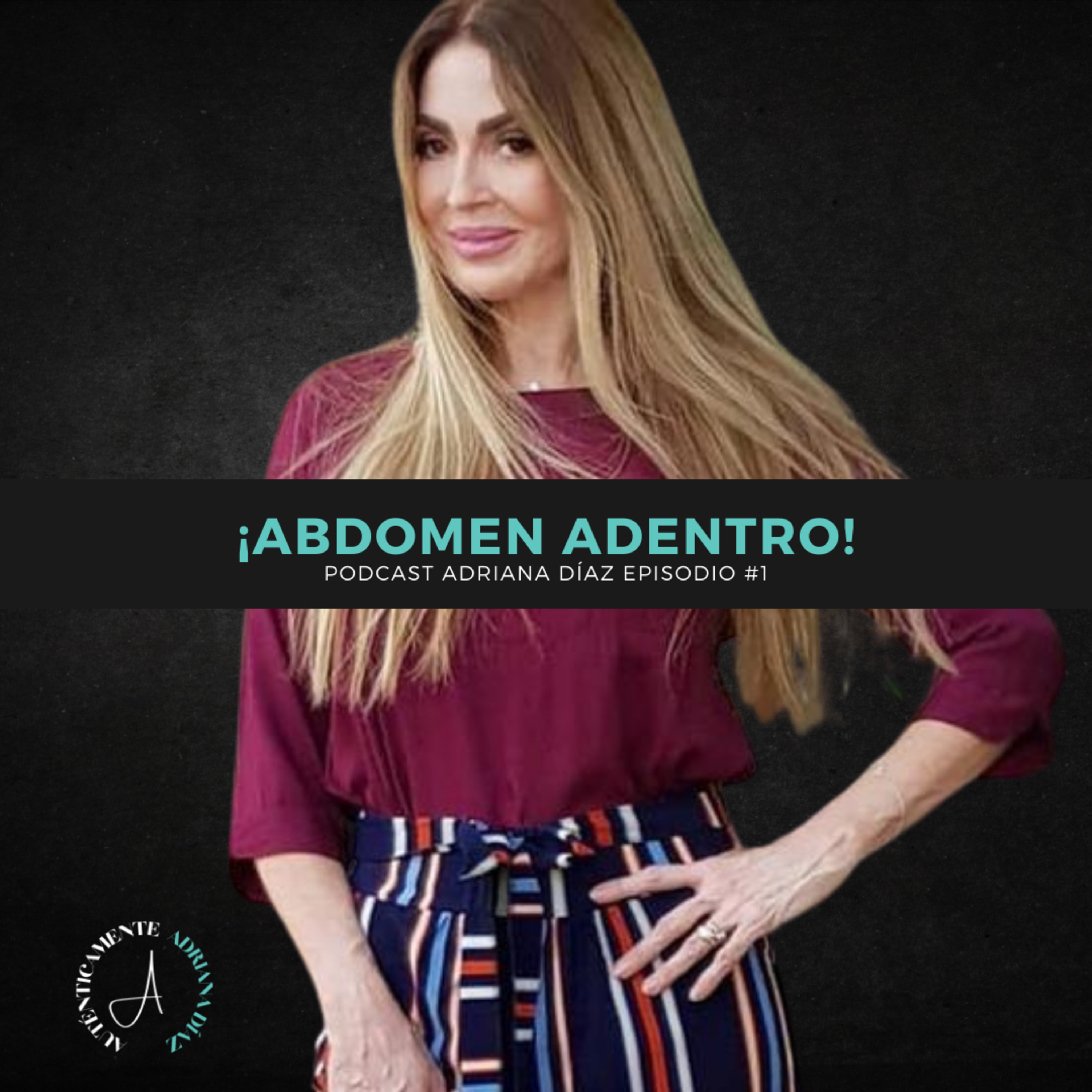 Auténticamente Adriana