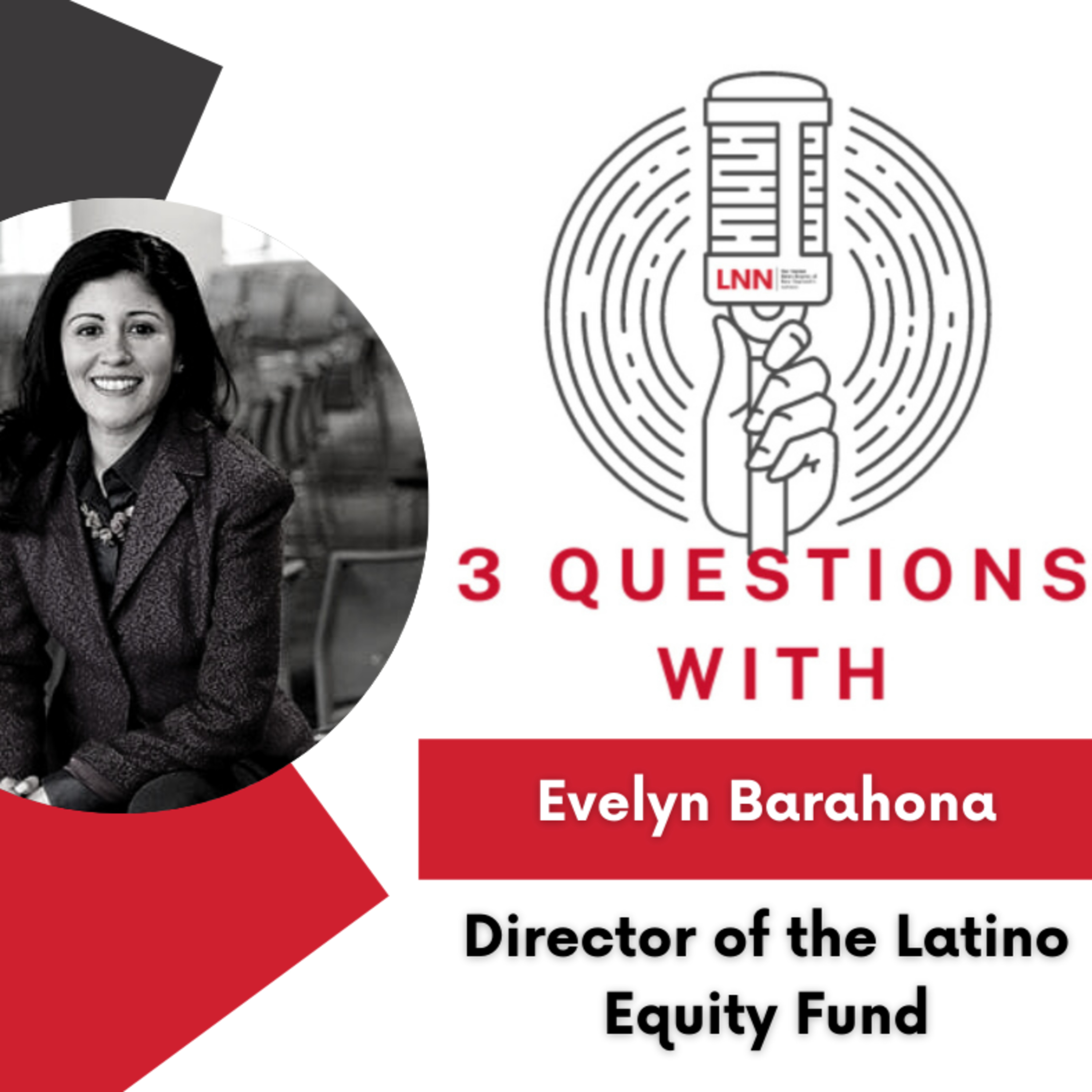 ... Evelyn Barahona, Director of the Latino Equity Fund  episode artwork