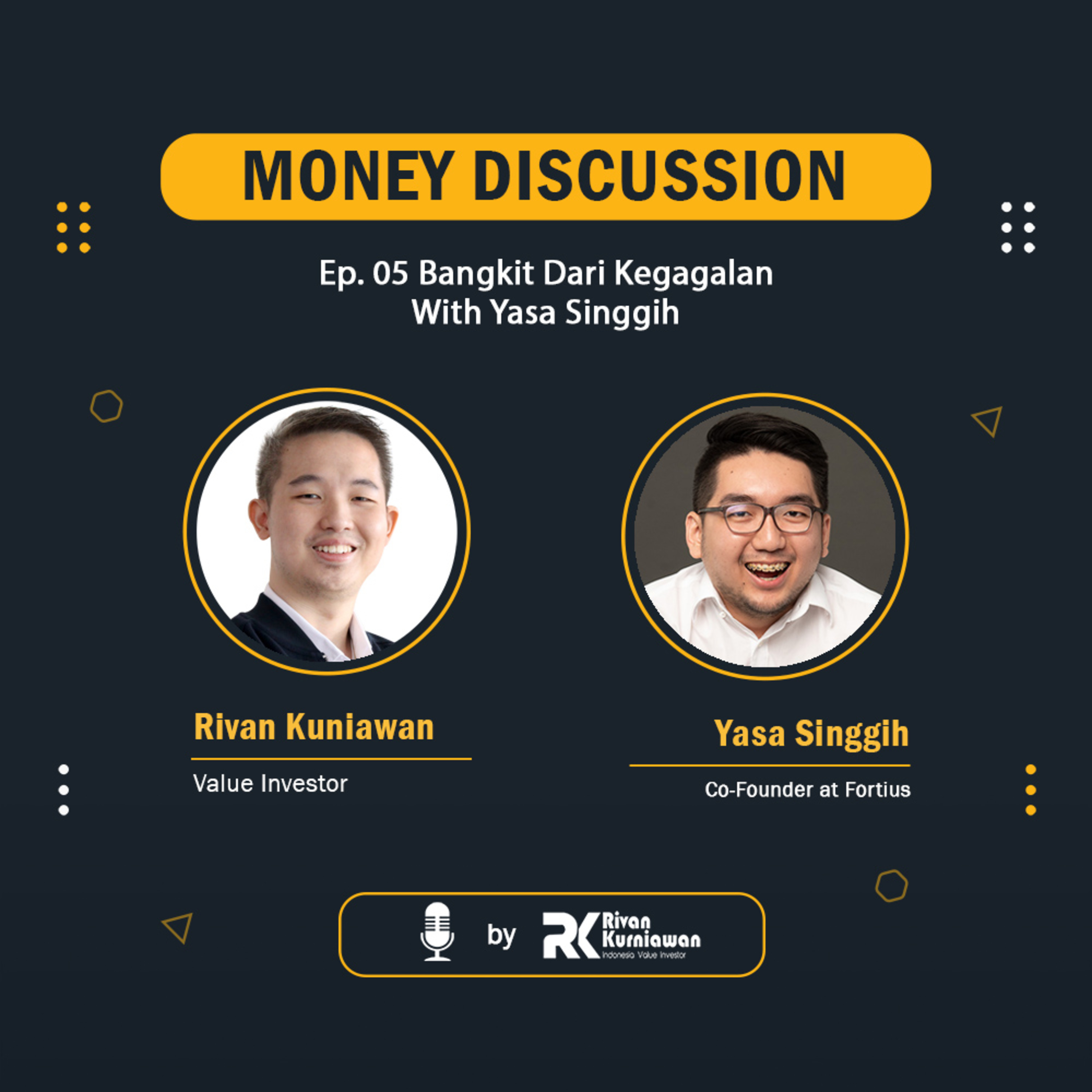 Money Discussion with Rivan Kurniawan