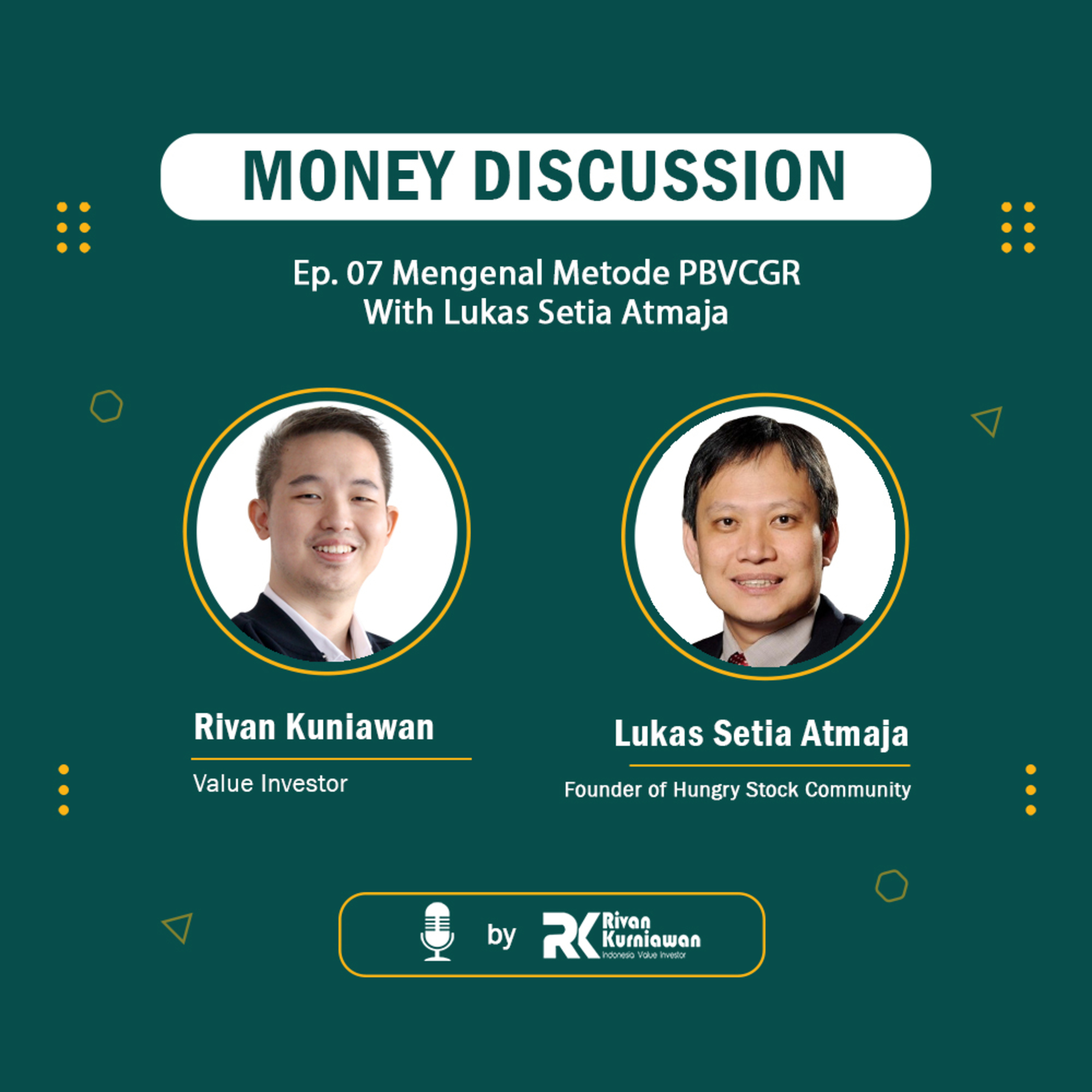 Money Discussion with Rivan Kurniawan