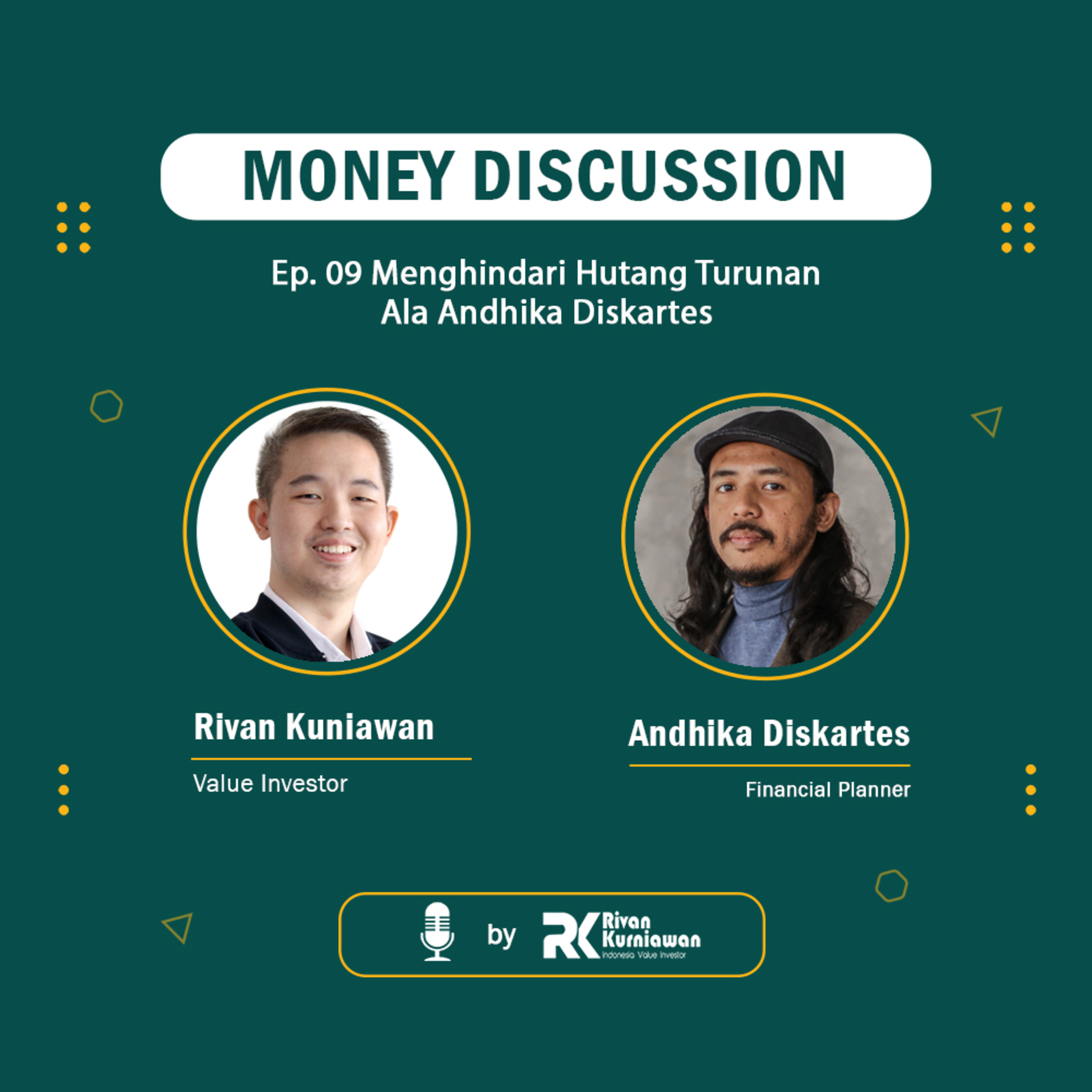 Money Discussion with Rivan Kurniawan