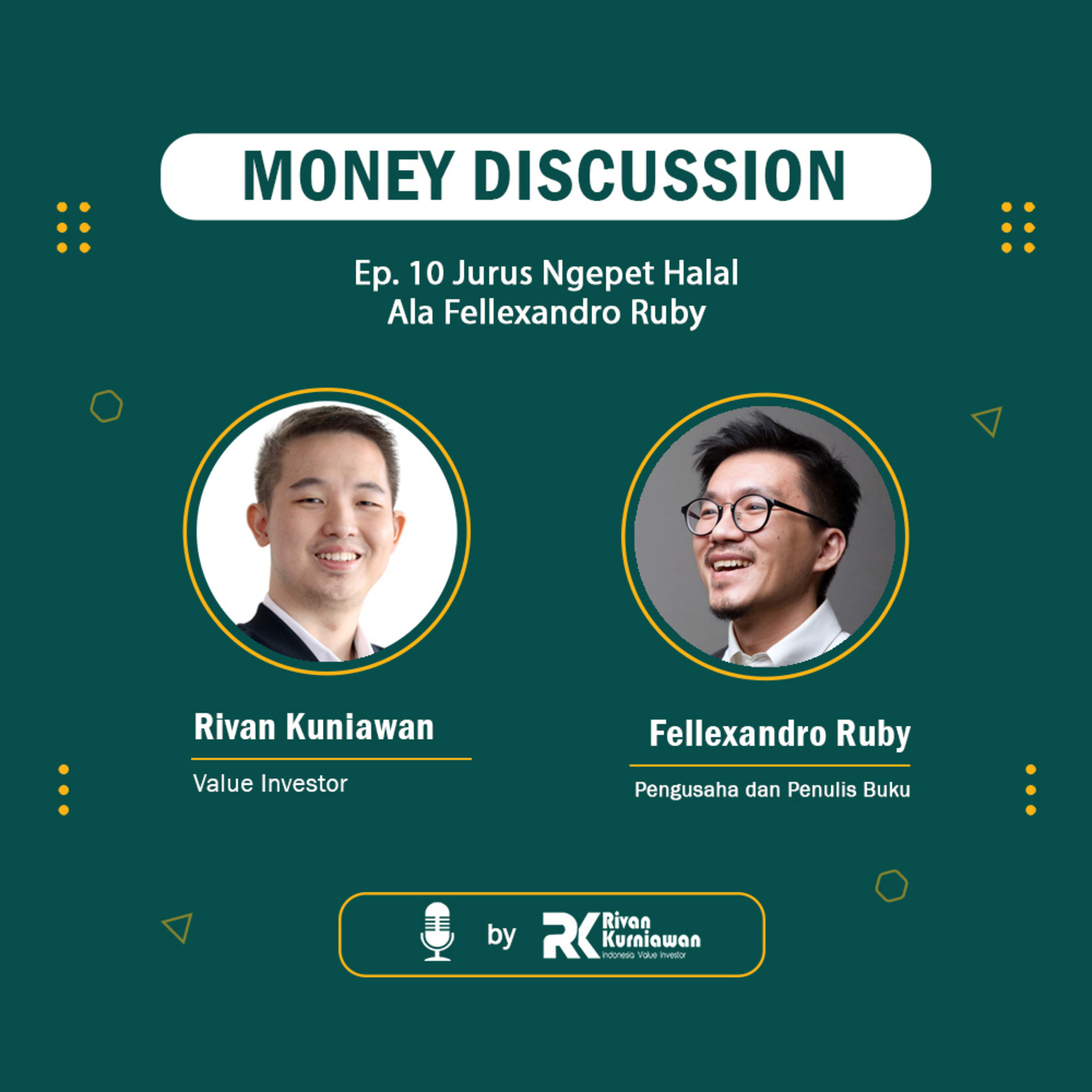 Money Discussion with Rivan Kurniawan