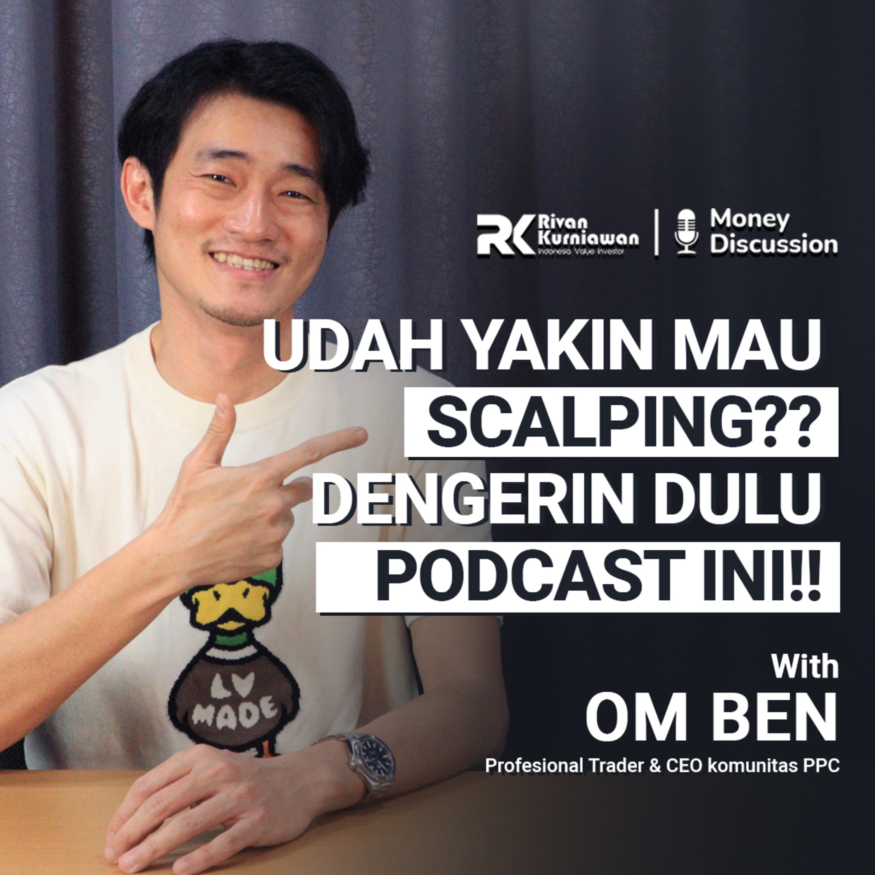 Money Discussion with Rivan Kurniawan