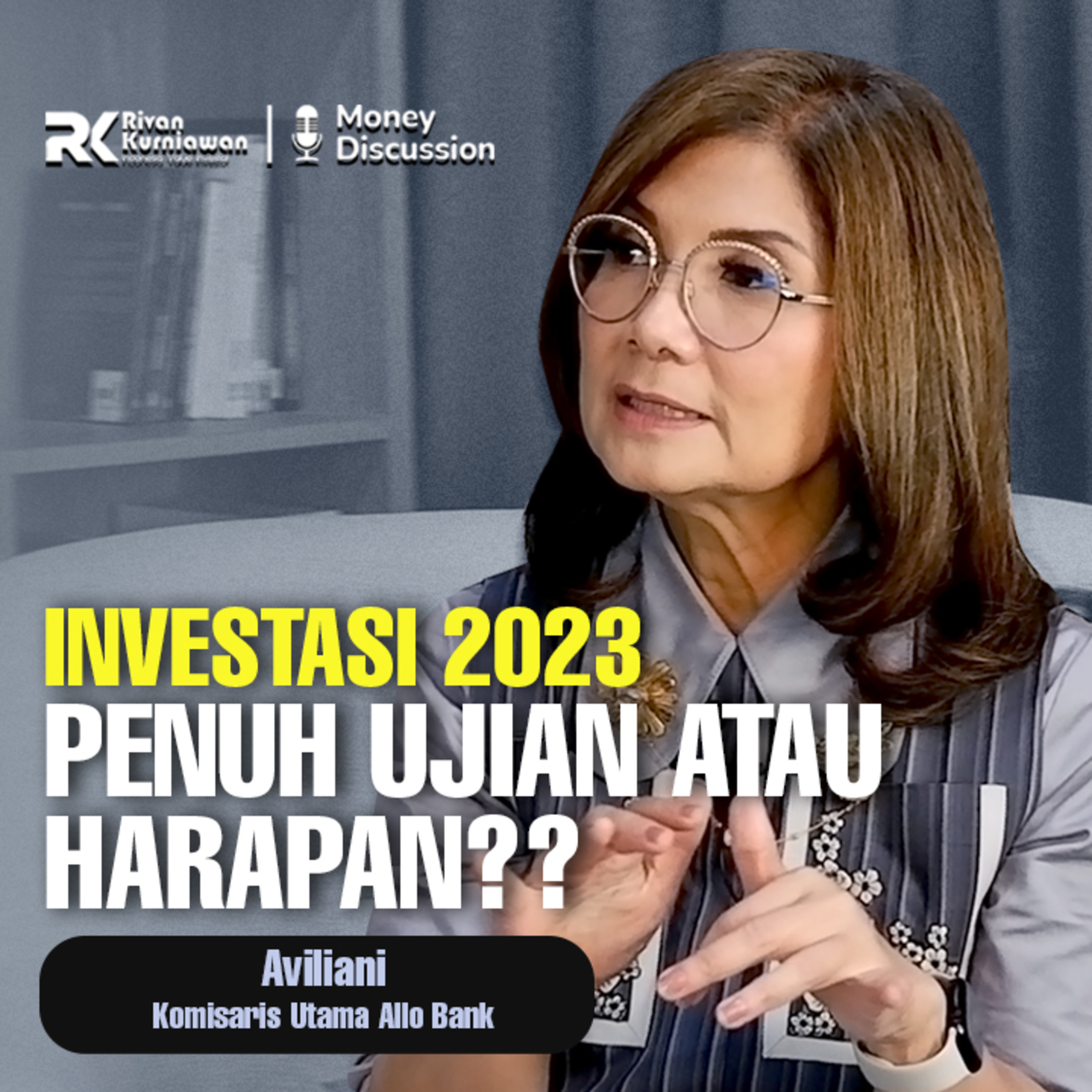 Money Discussion with Rivan Kurniawan