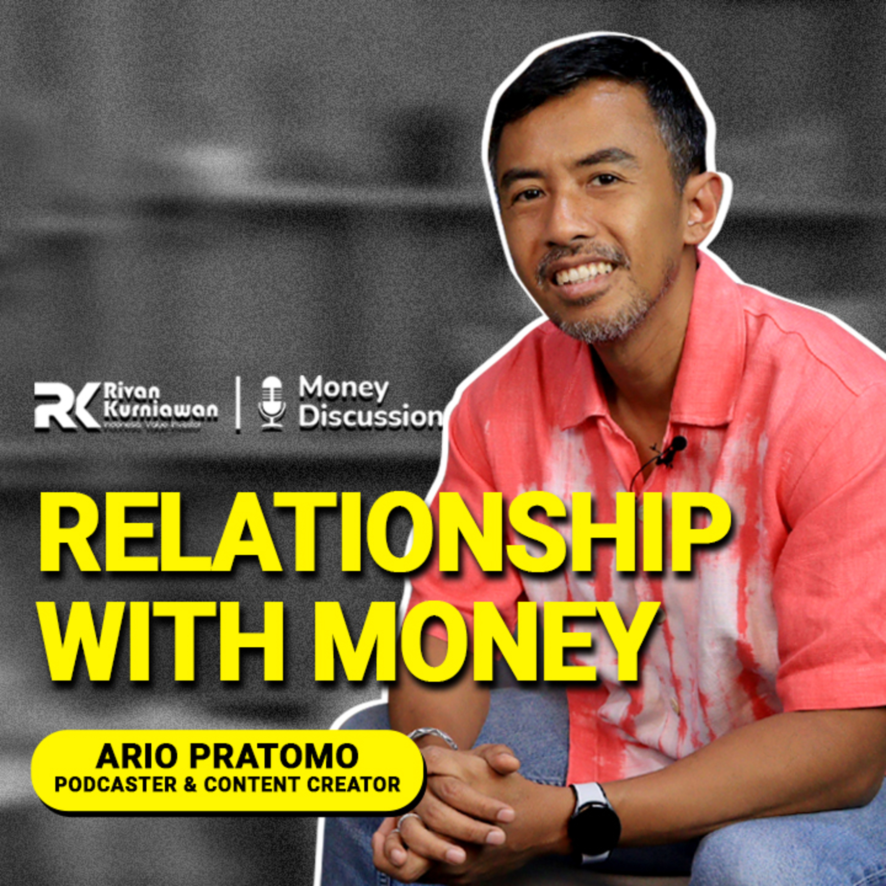 Money Discussion with Rivan Kurniawan