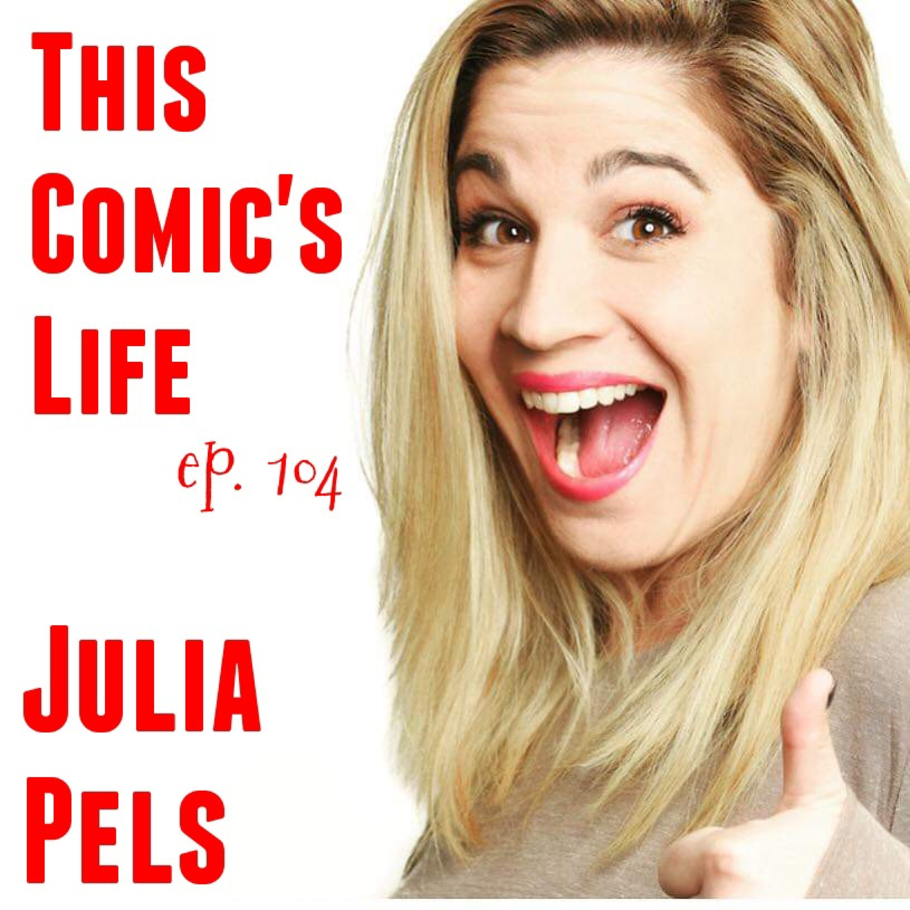 104: Julia Pels