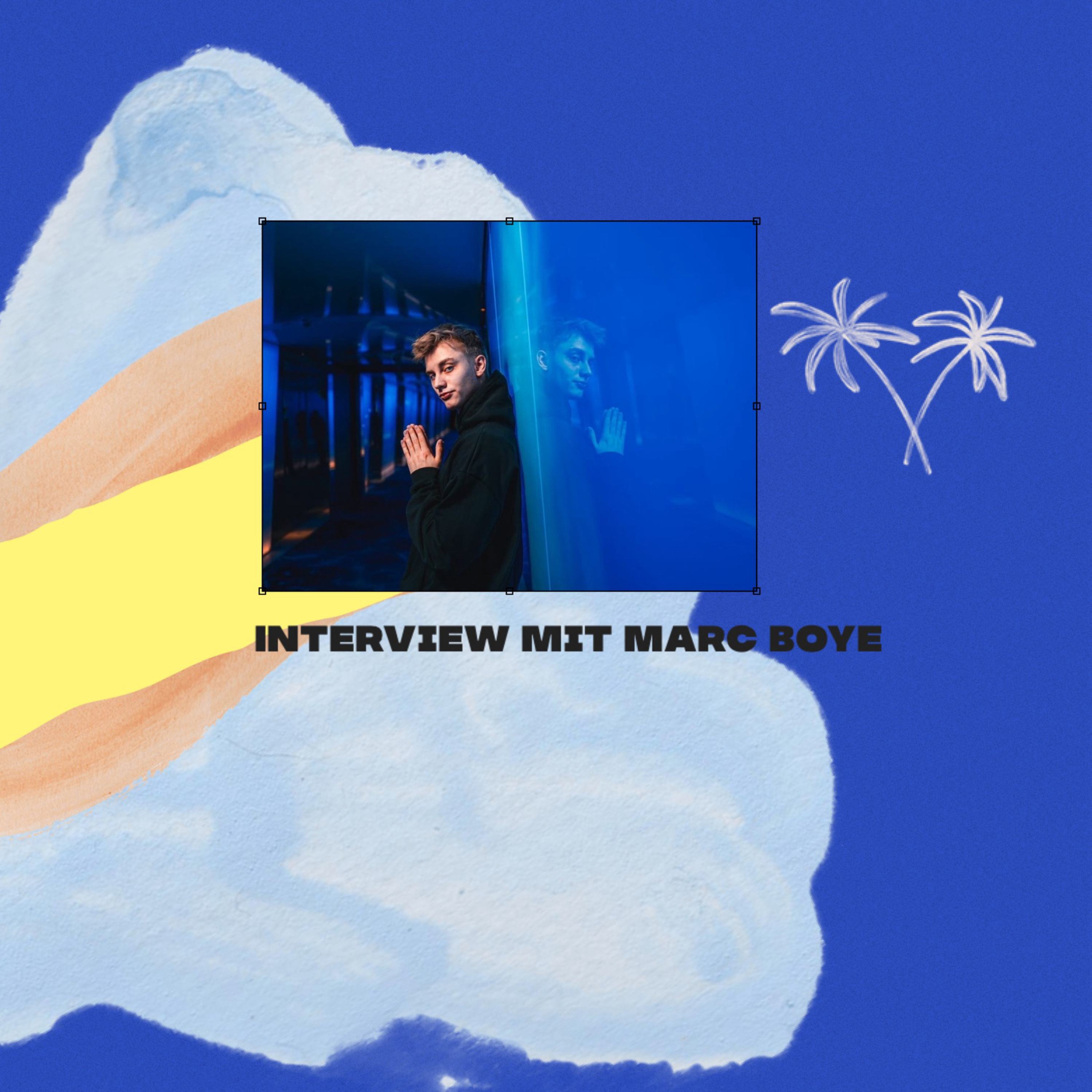 Interview mit dem dein Song Kandidat Marc Boye | By Glücksmoment Podcast