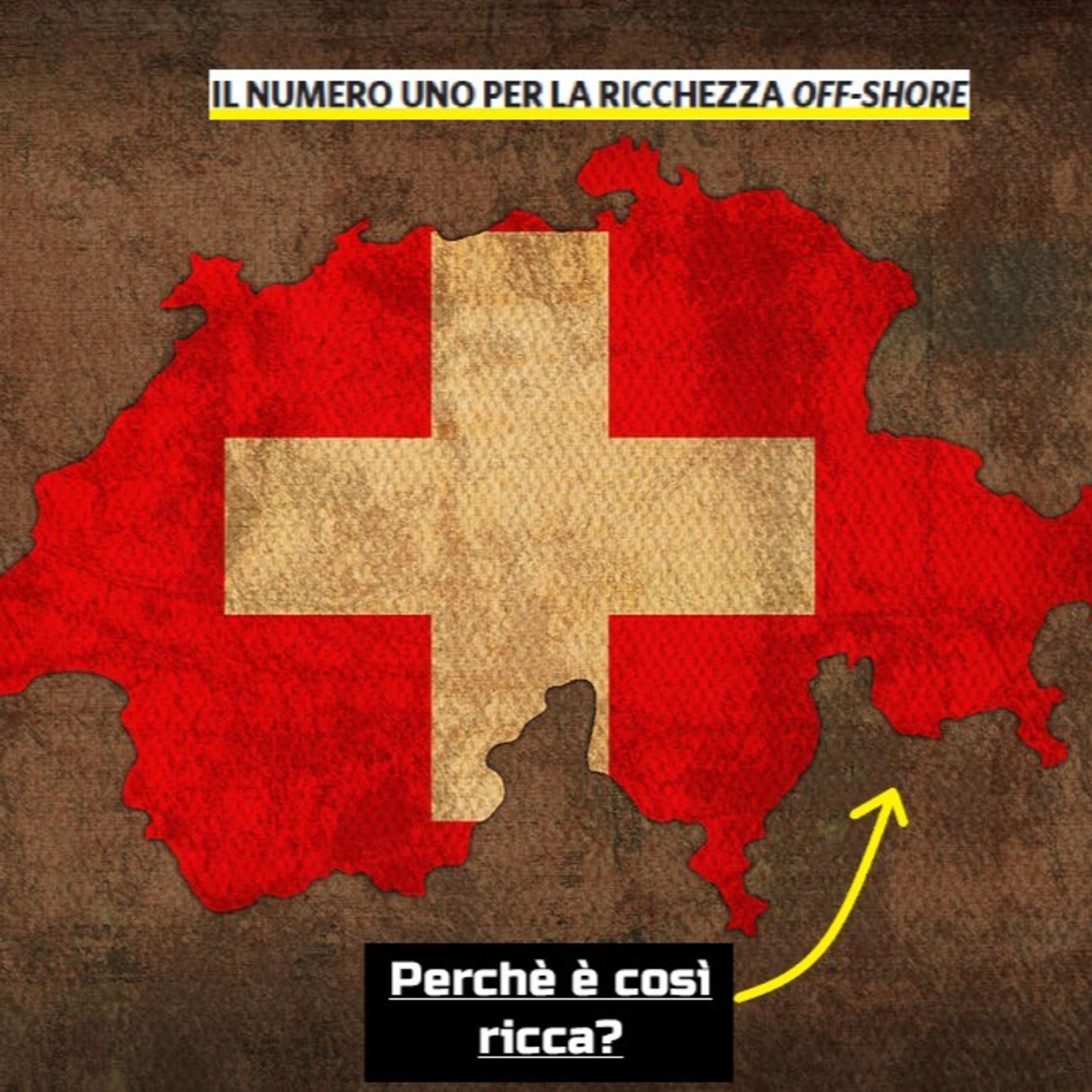 Perché la Svizzera è così ricca?