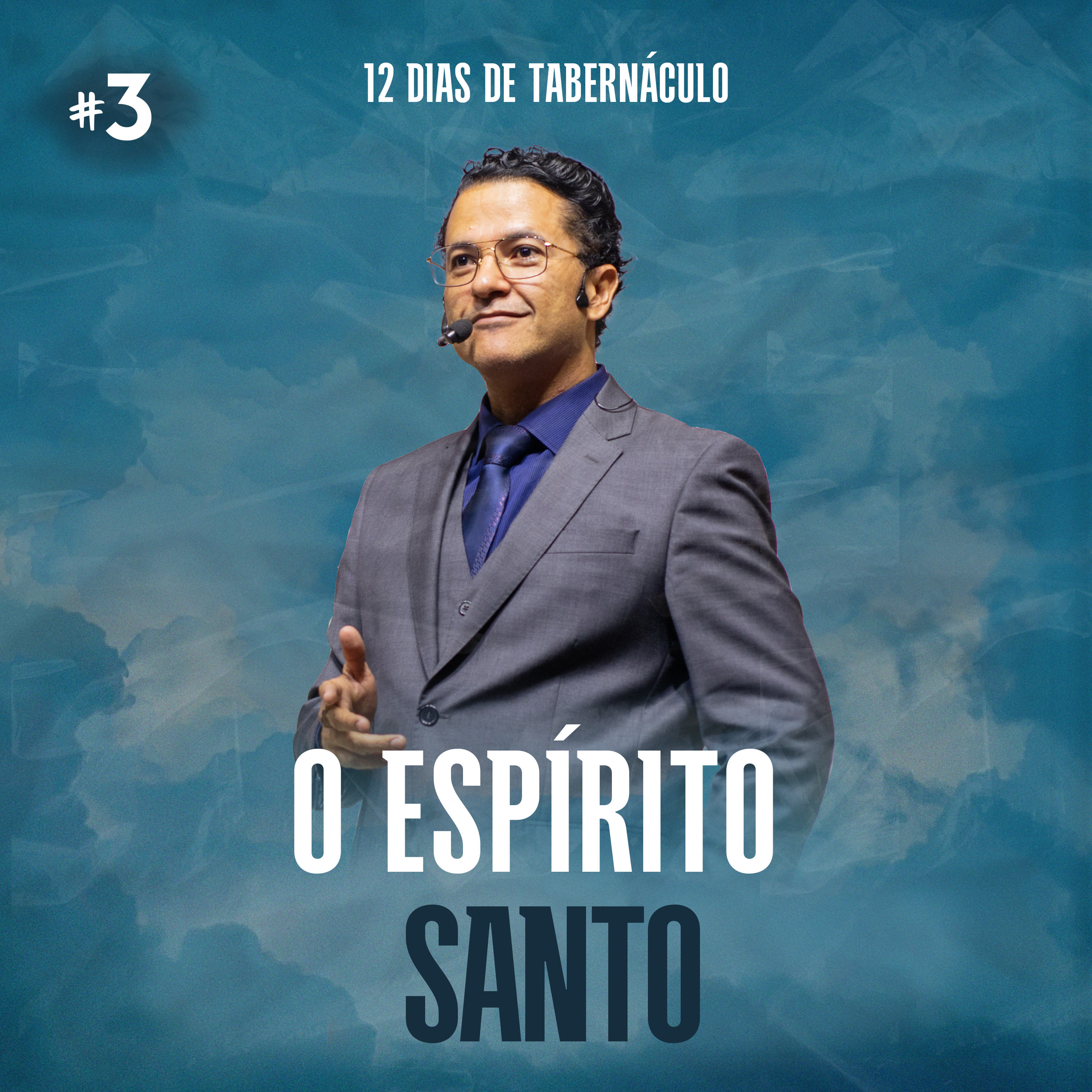 O Espírito Santo || Pr. Evandro Menezes | 12 Dias de tabernáculo - Dia #3 episode artwork