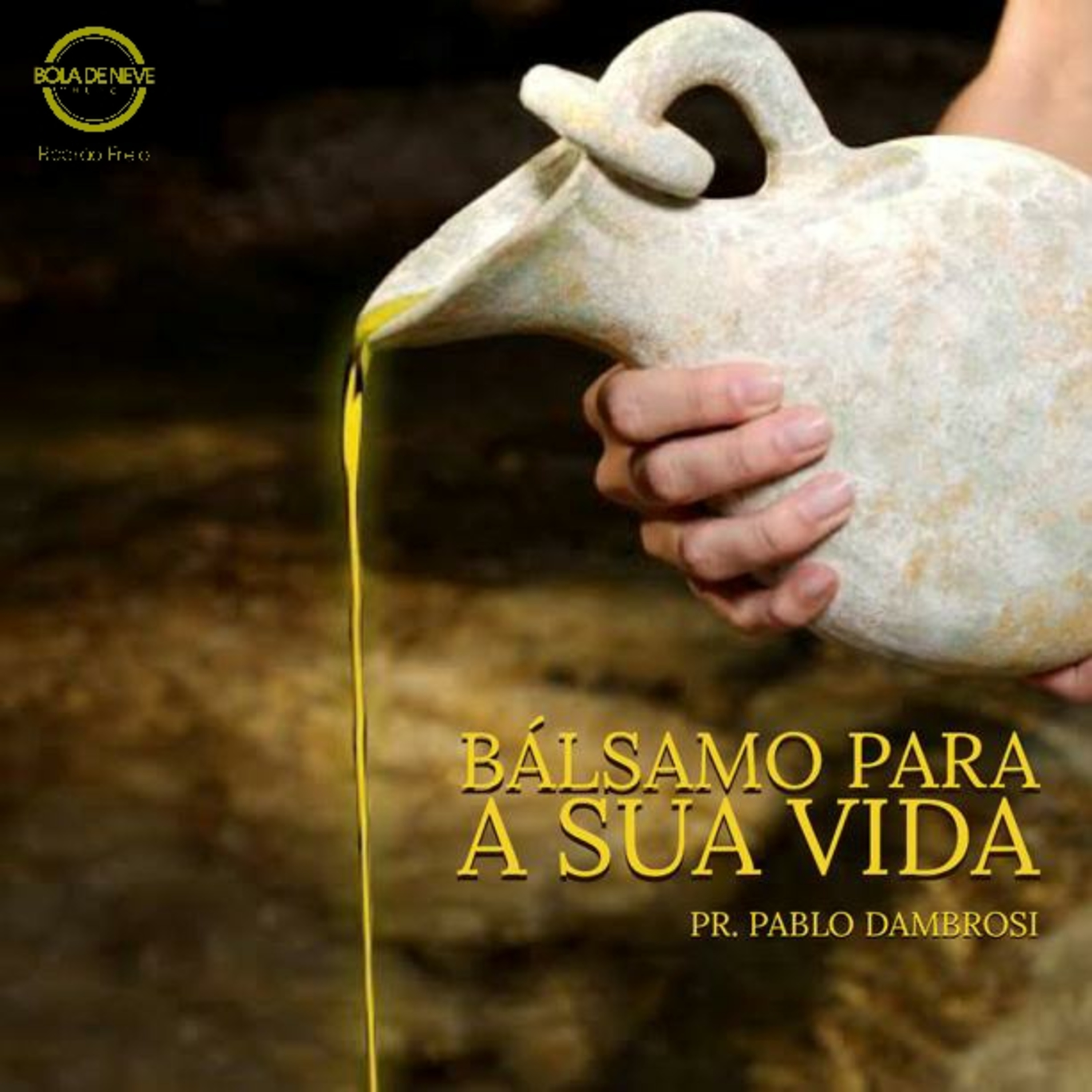 PR PABLO - Balsamo para sua vida - 03.06.2021 episode artwork