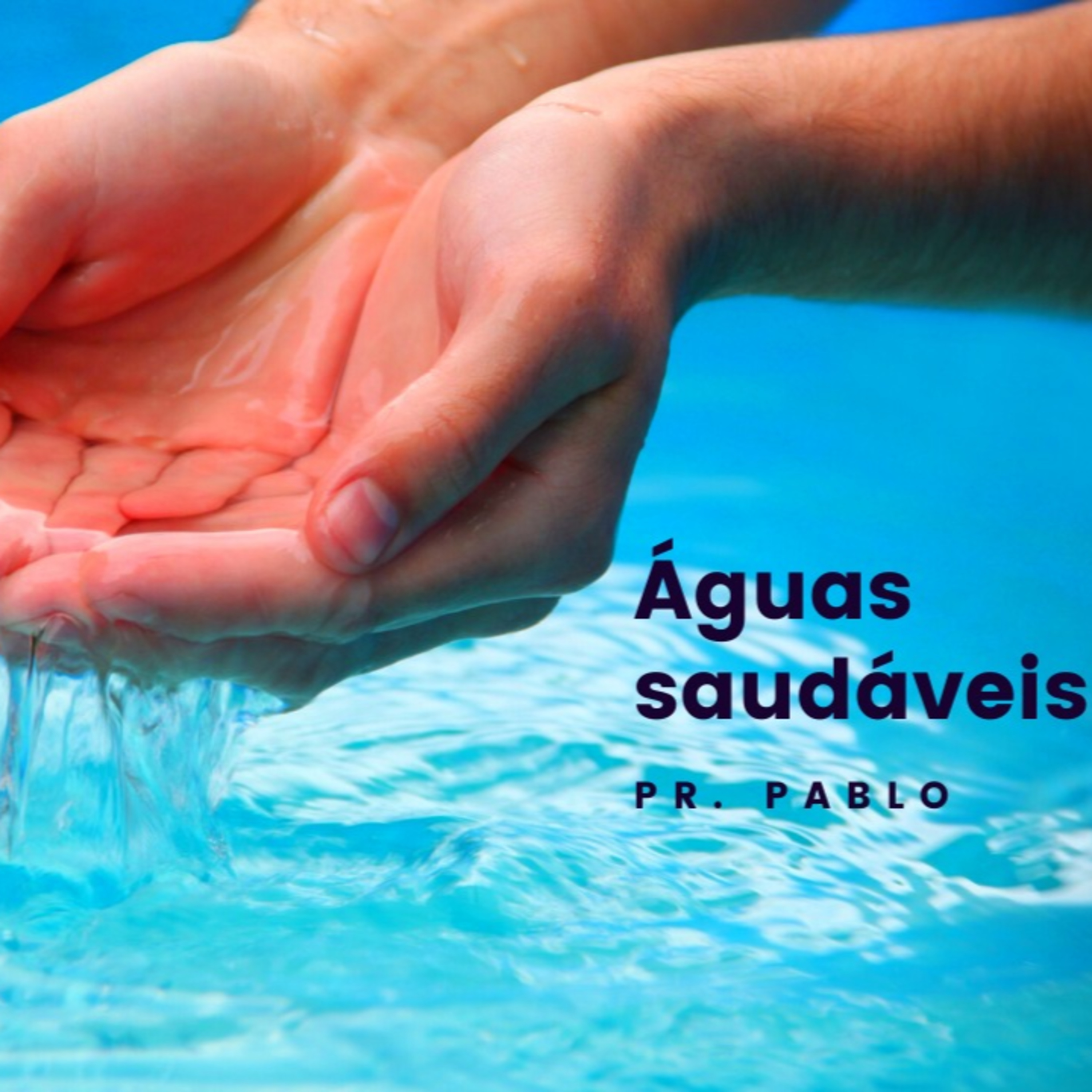 PR PABLO - Aguas saudaveis - 22.07.2021 episode artwork