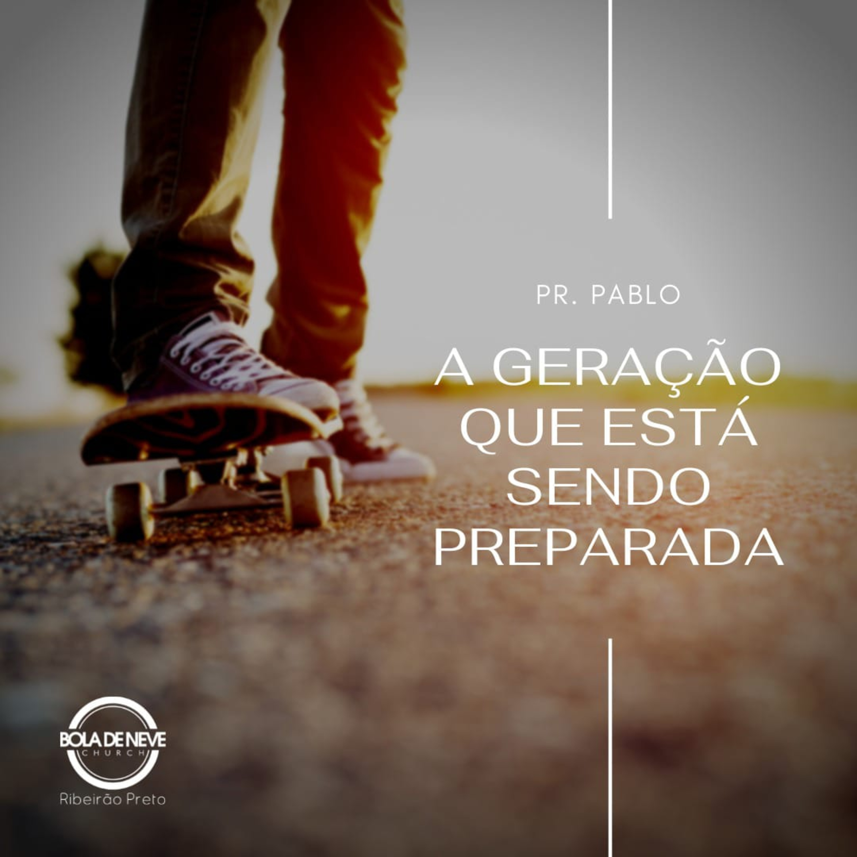PR PABLO - A GERACAO QUE ESTA SENDO PREPARADA - 01.08.2021 episode artwork