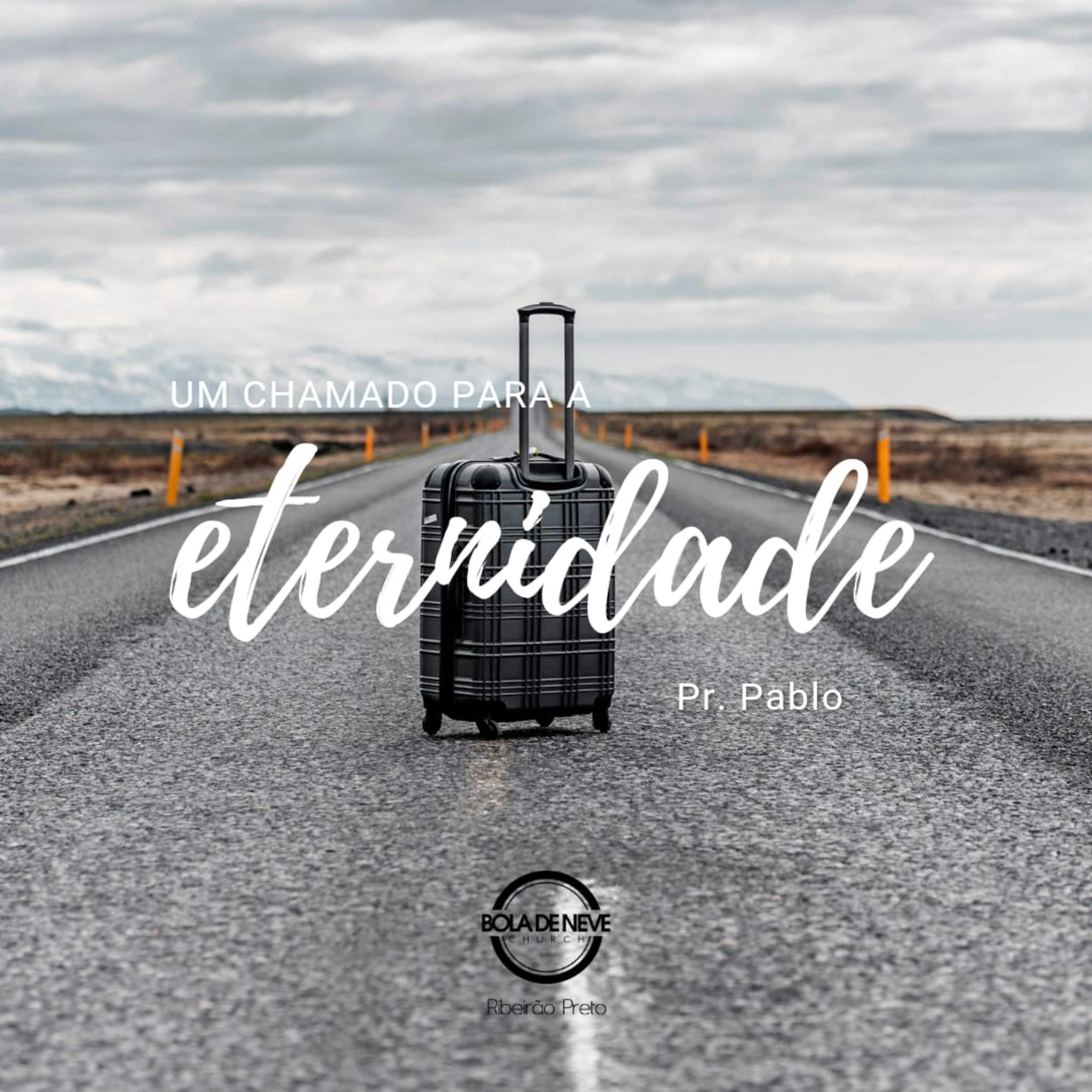 PR PABLO - Um chamado para a eternidade - 22.08.2021 episode artwork