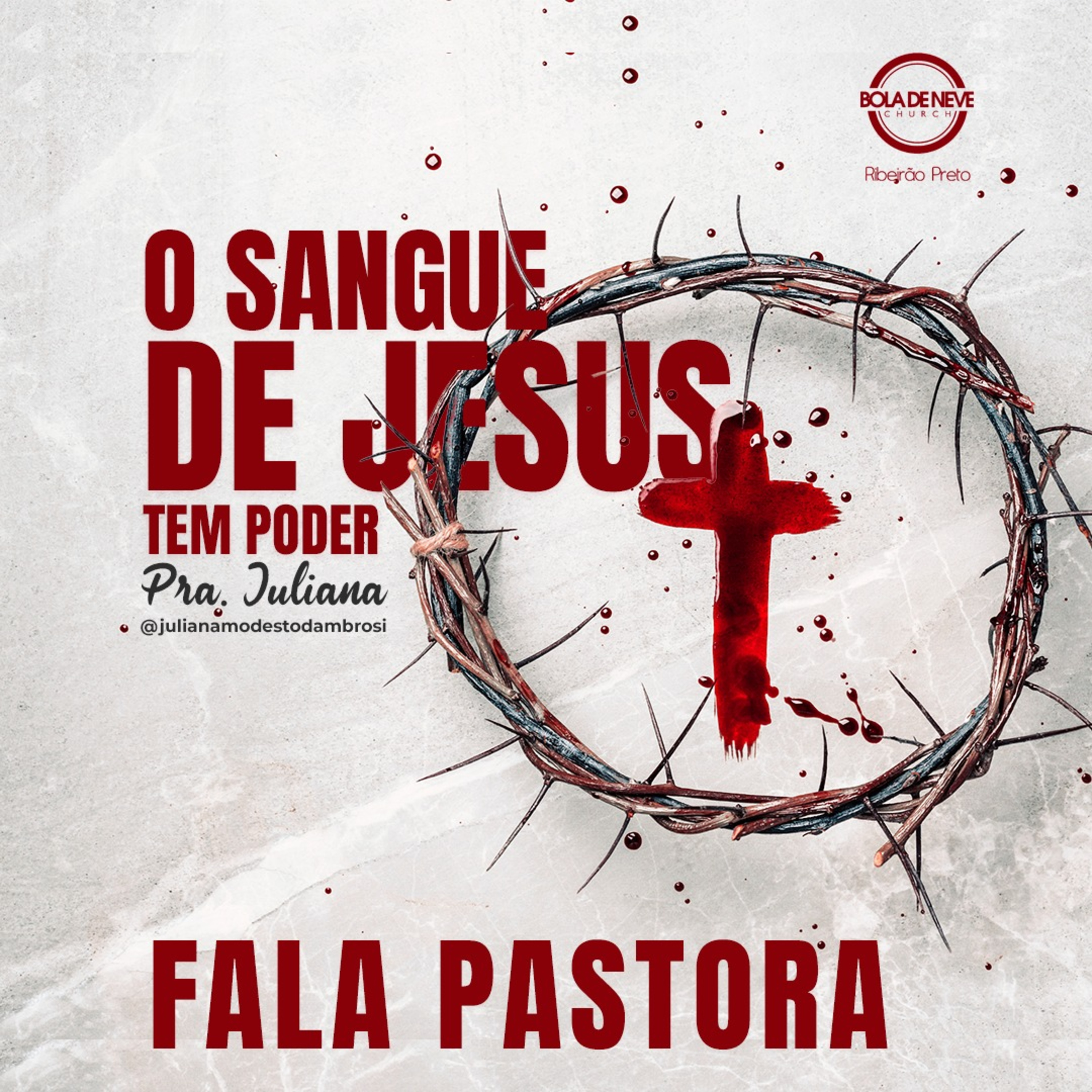 Pra Juliana - Sangue de Jesus tem poder - 15-09-2022 episode artwork