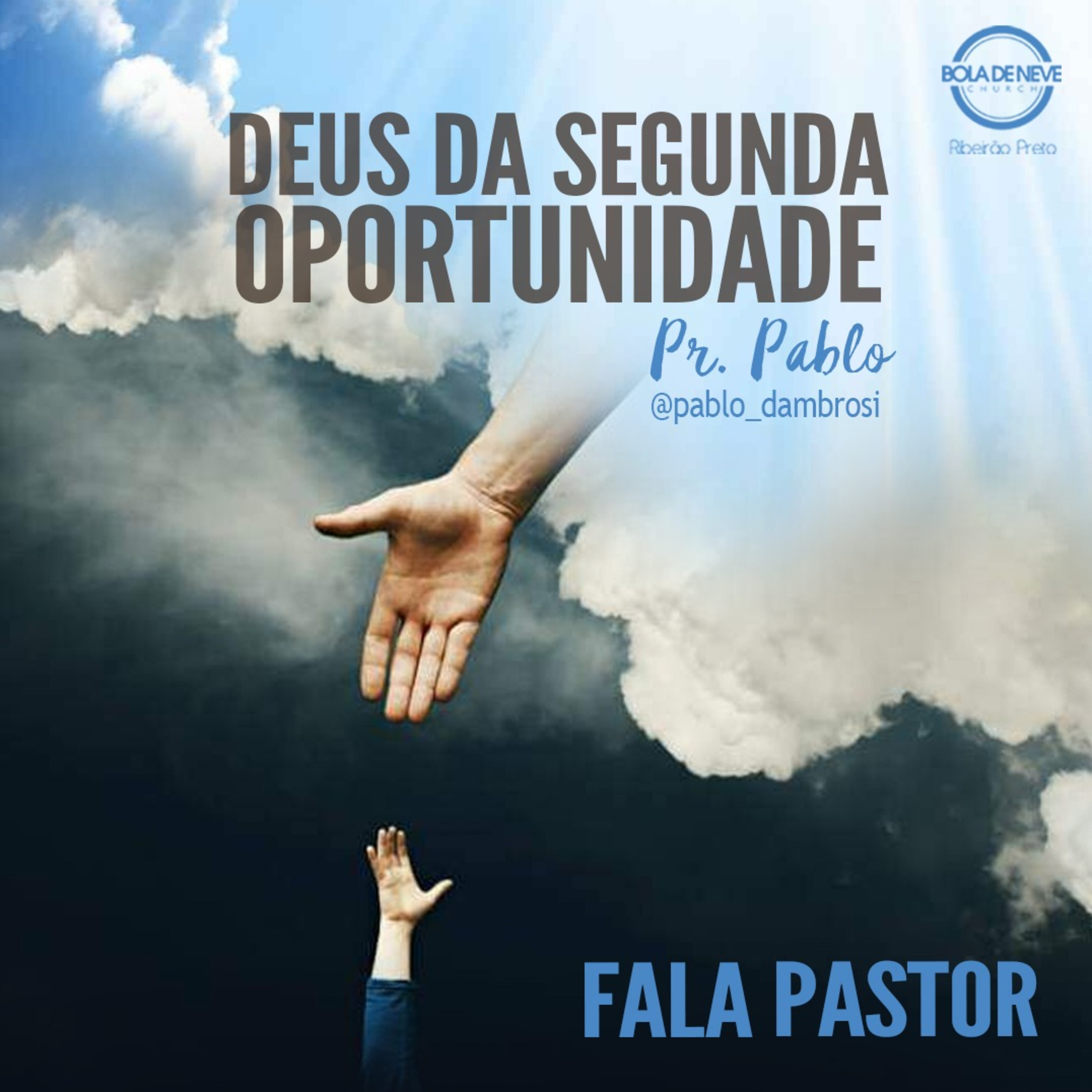 Pr Pablo D'Ambrosi - Deus da segunda oportunidade - 18-09-2022 episode artwork