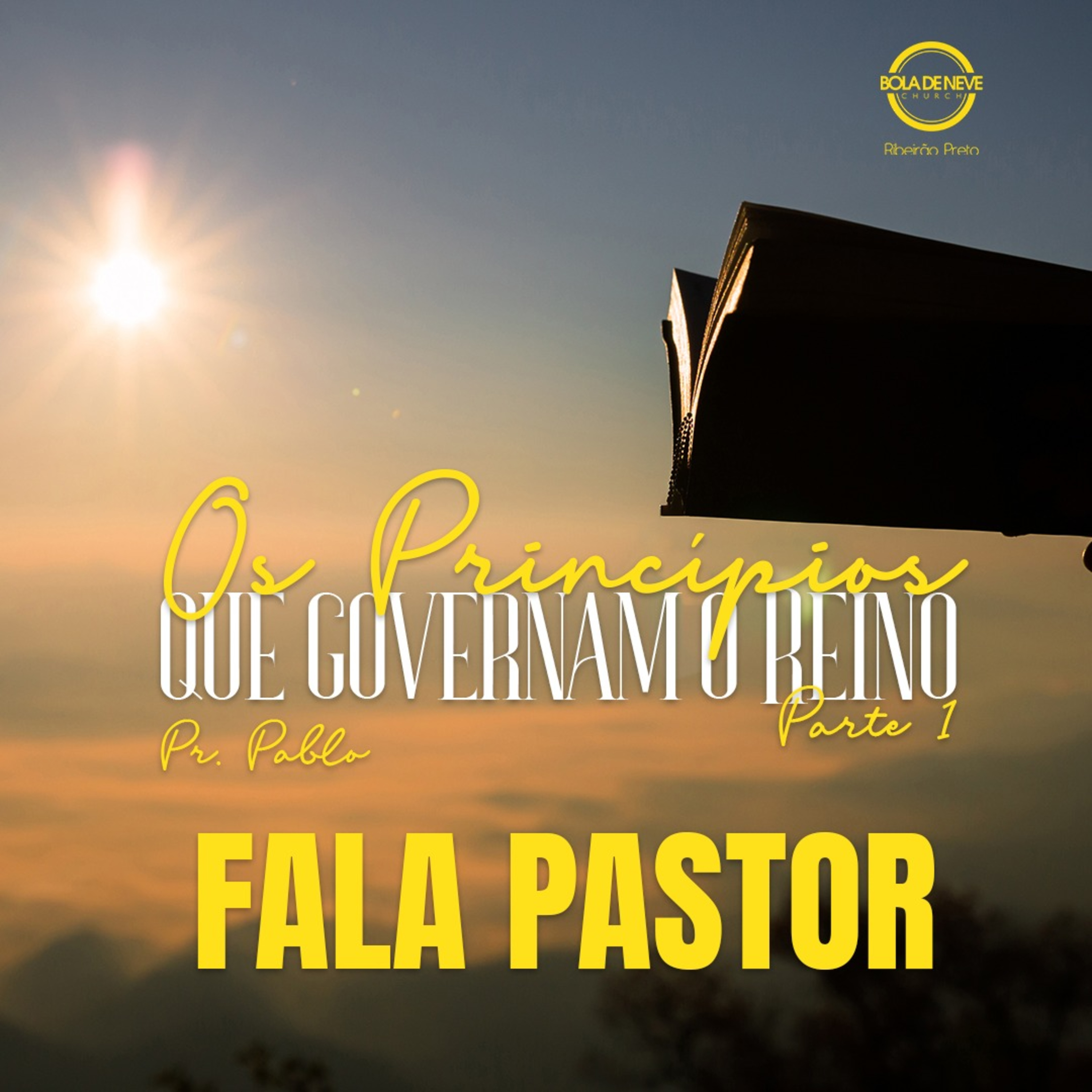 PR PABLO - O Princípios que governam o reino - Parte 1 - 06-10-2022 episode artwork