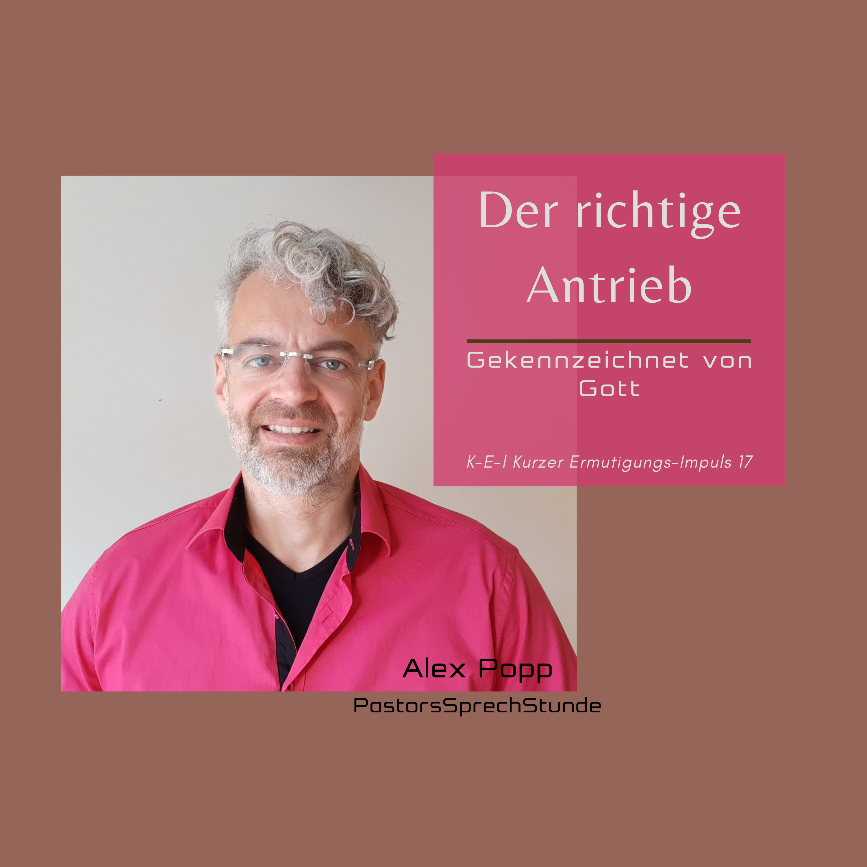 Alexander Popp PastorsSprechStunde + ReforMANNtion