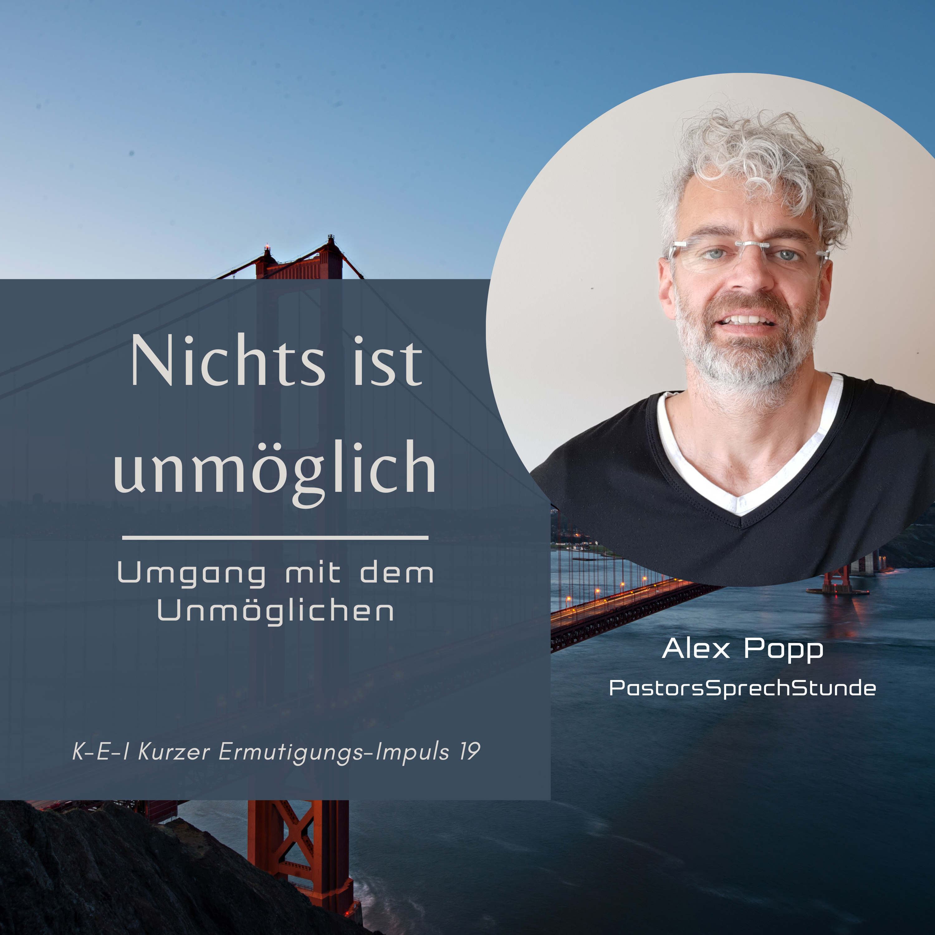 Alexander Popp PastorsSprechStunde + ReforMANNtion