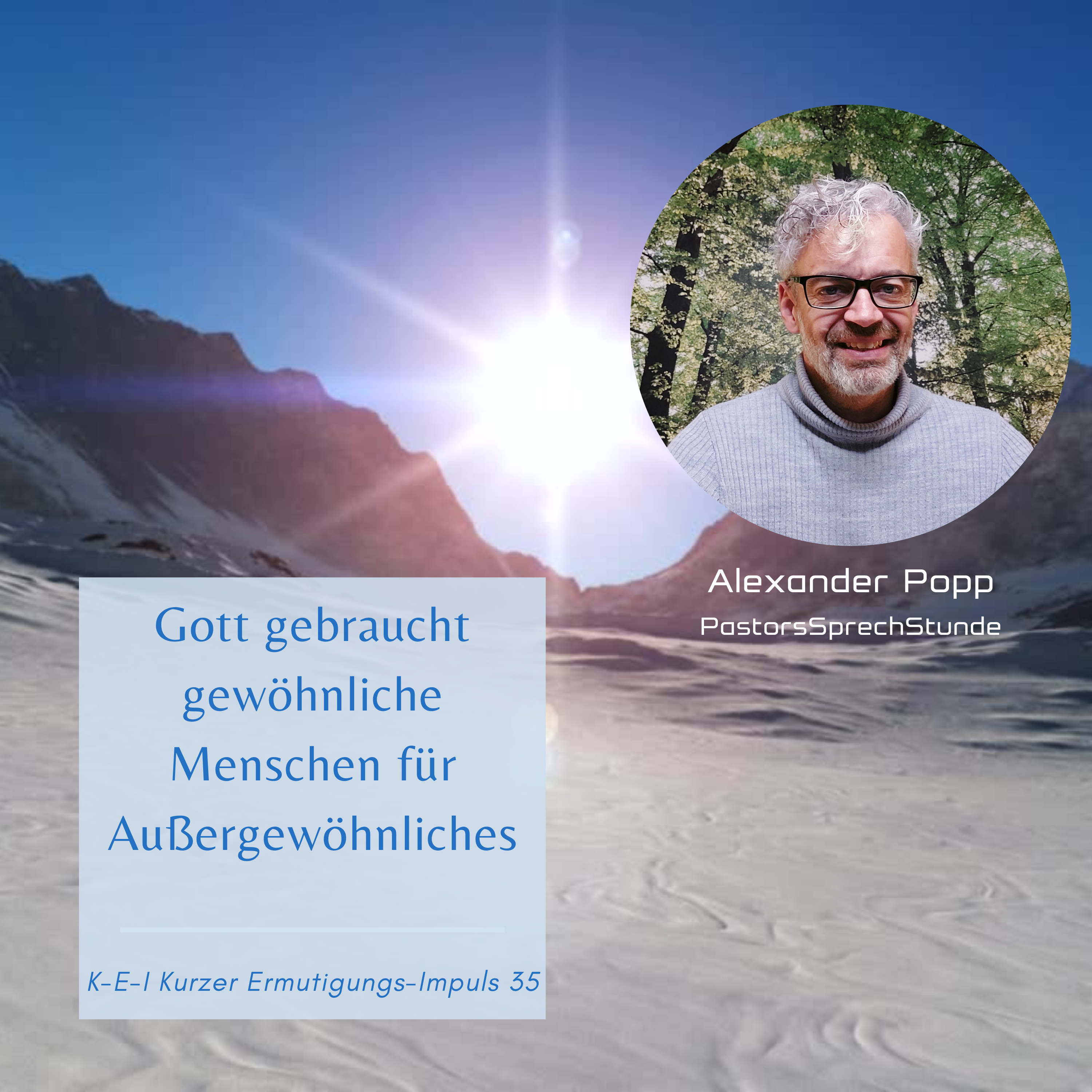 Alexander Popp PastorsSprechStunde + ReforMANNtion