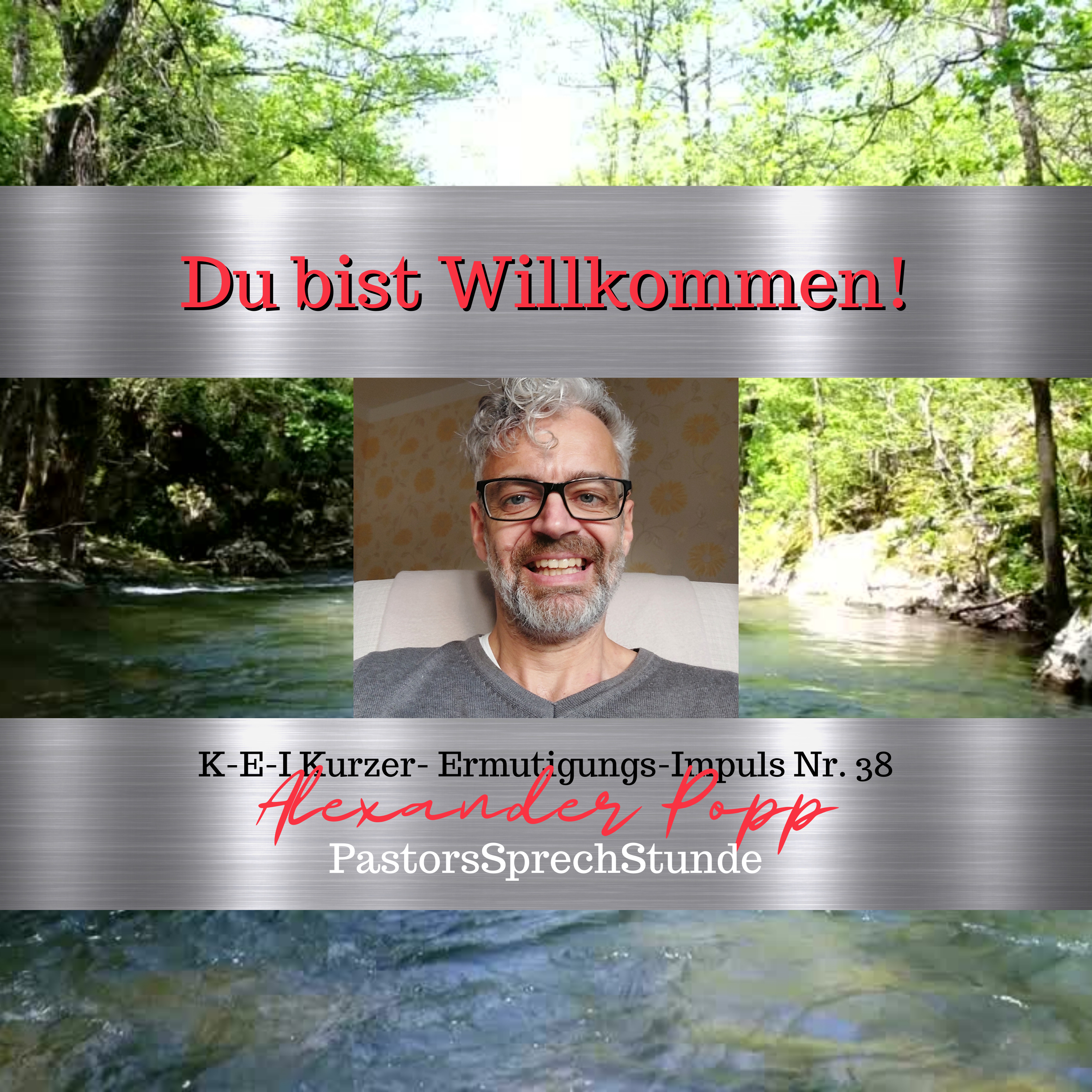 Alexander Popp PastorsSprechStunde + ReforMANNtion