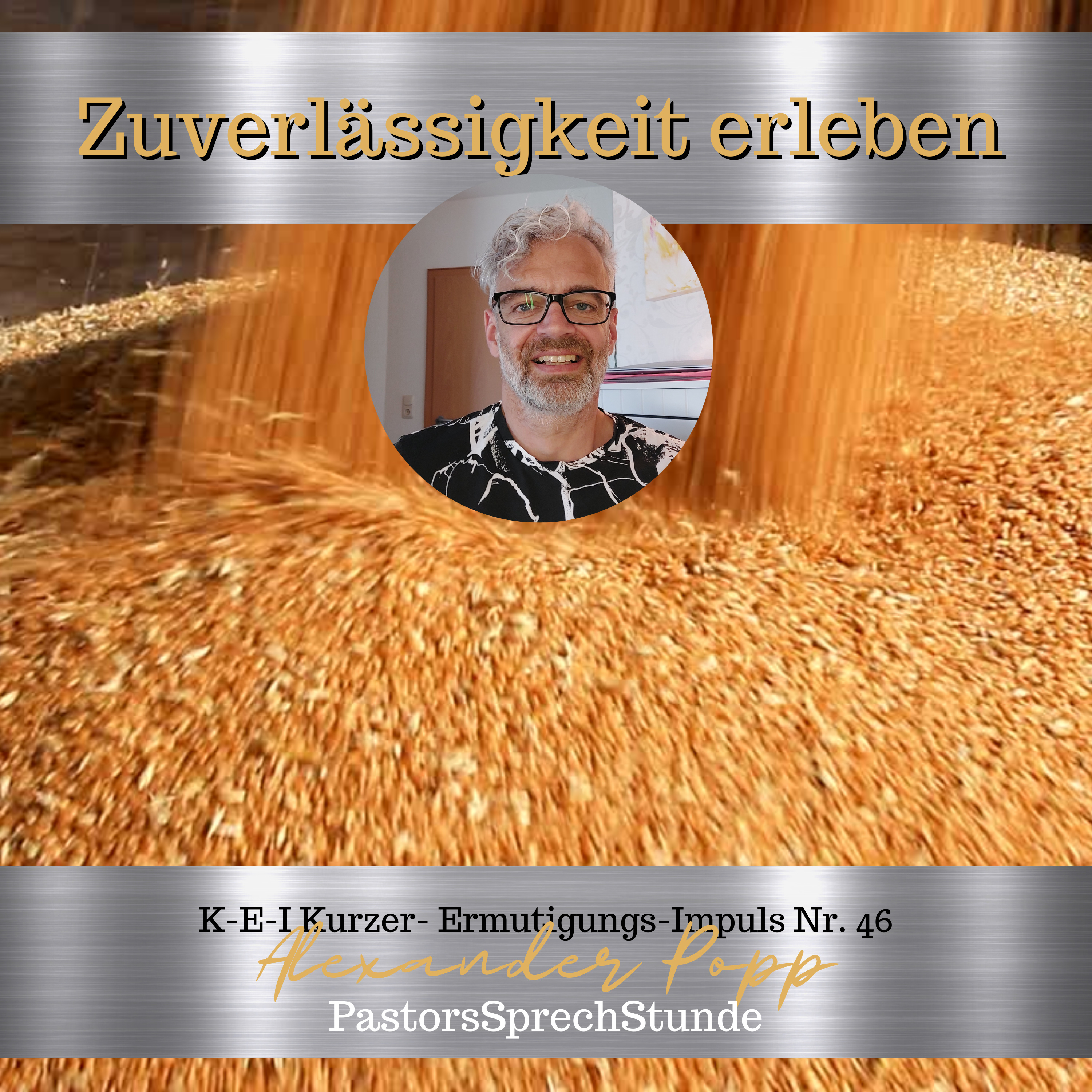 Alexander Popp PastorsSprechStunde + ReforMANNtion