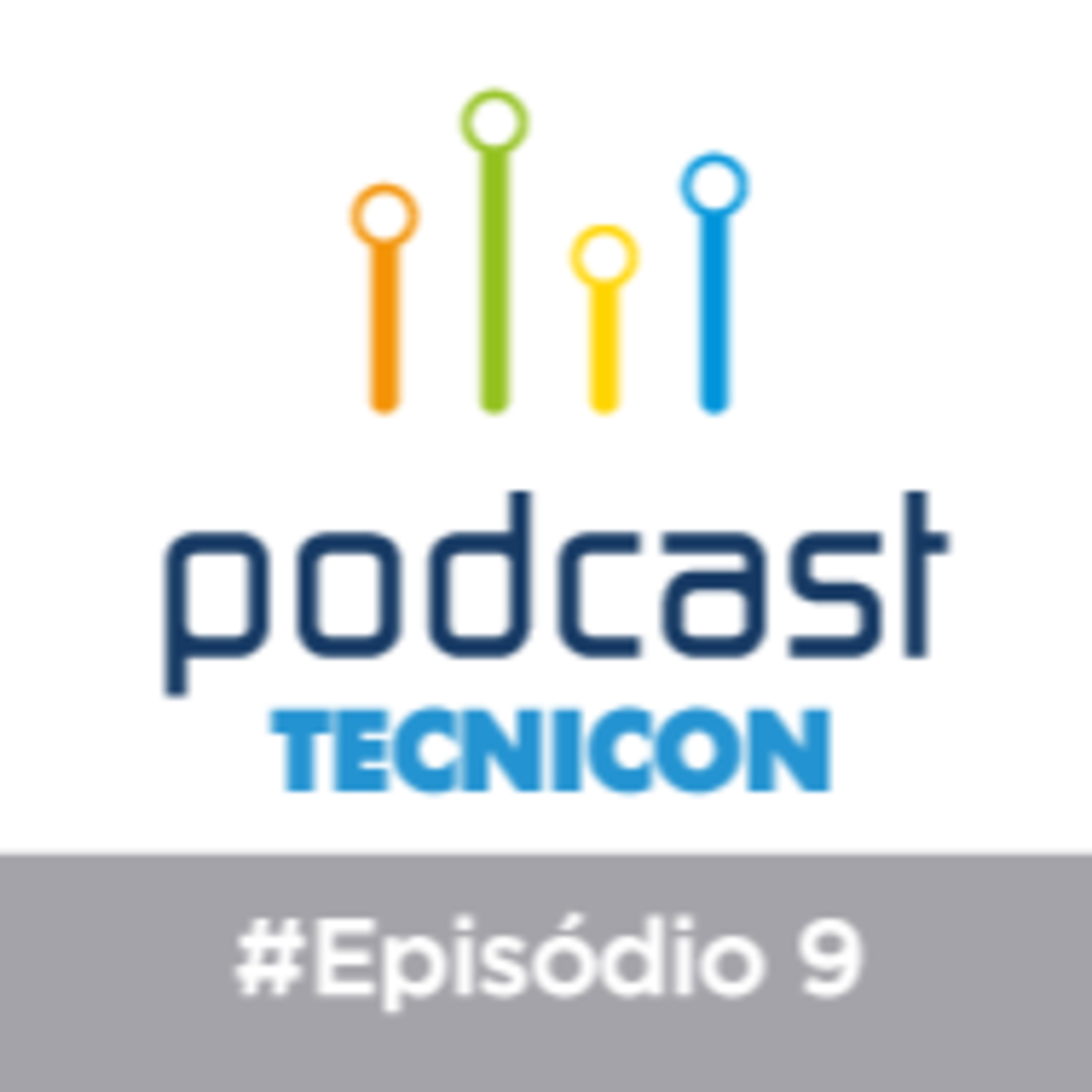 Podcast da TECNICON - Gestão e Indústria