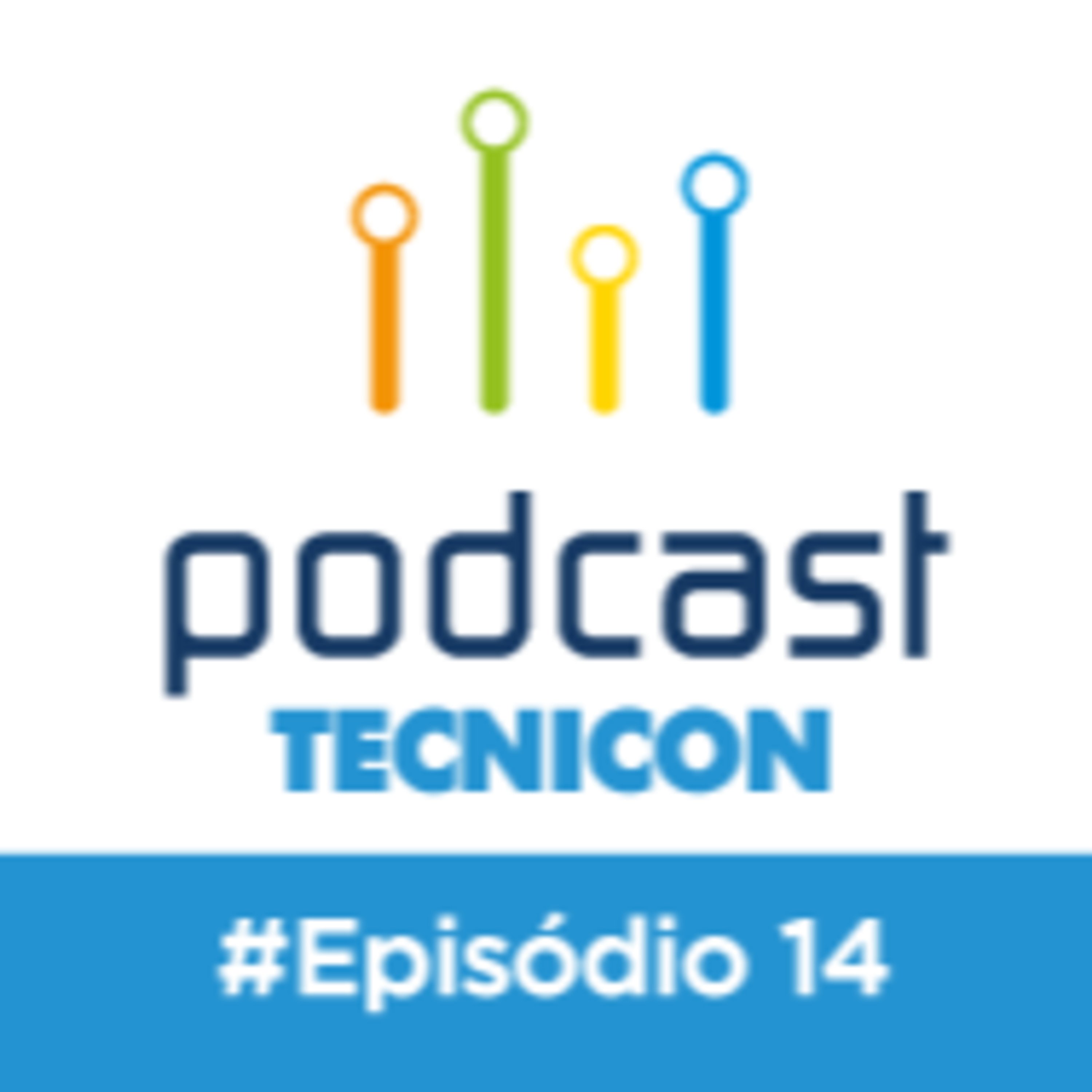 Podcast da TECNICON - Gestão e Indústria