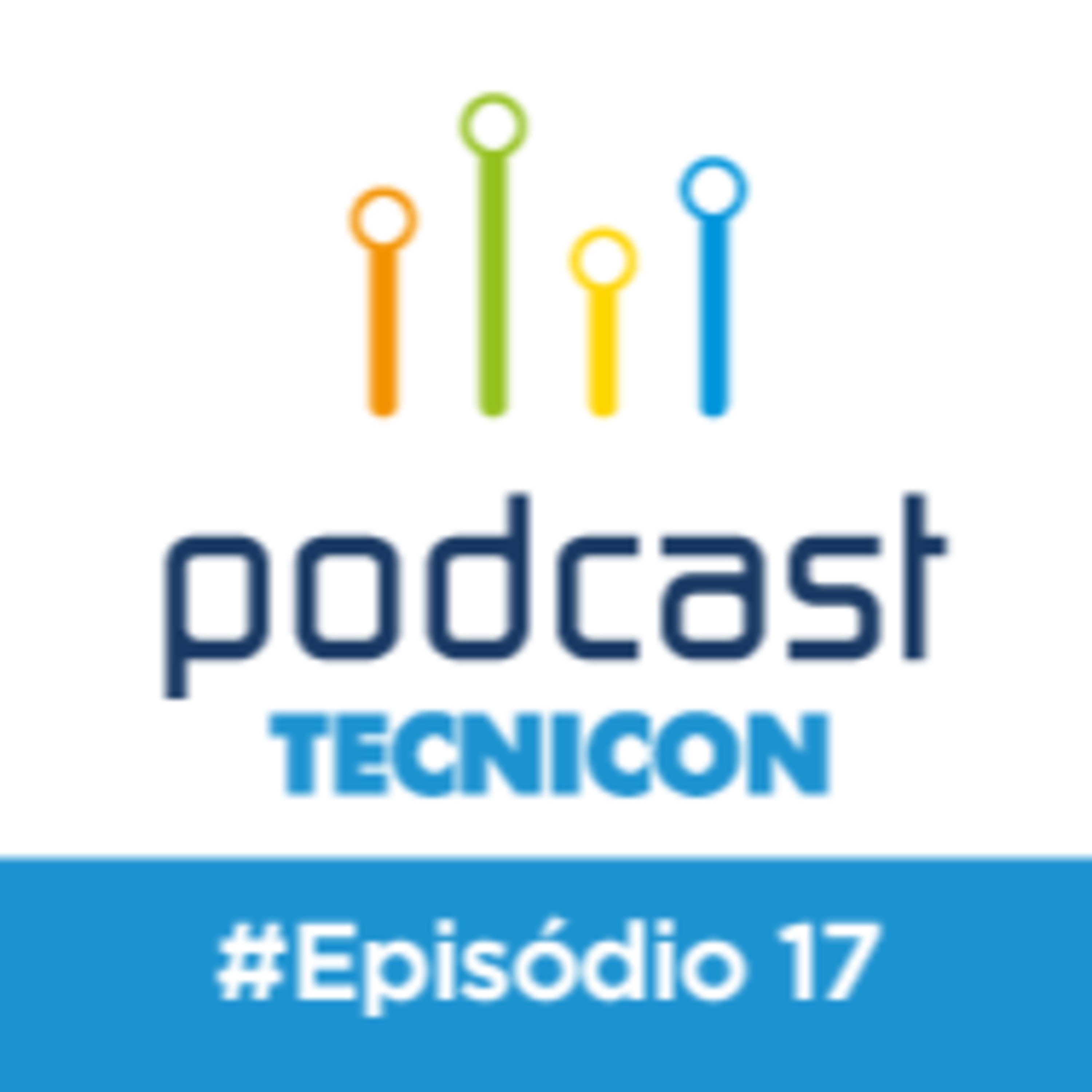 Podcast da TECNICON - Gestão e Indústria