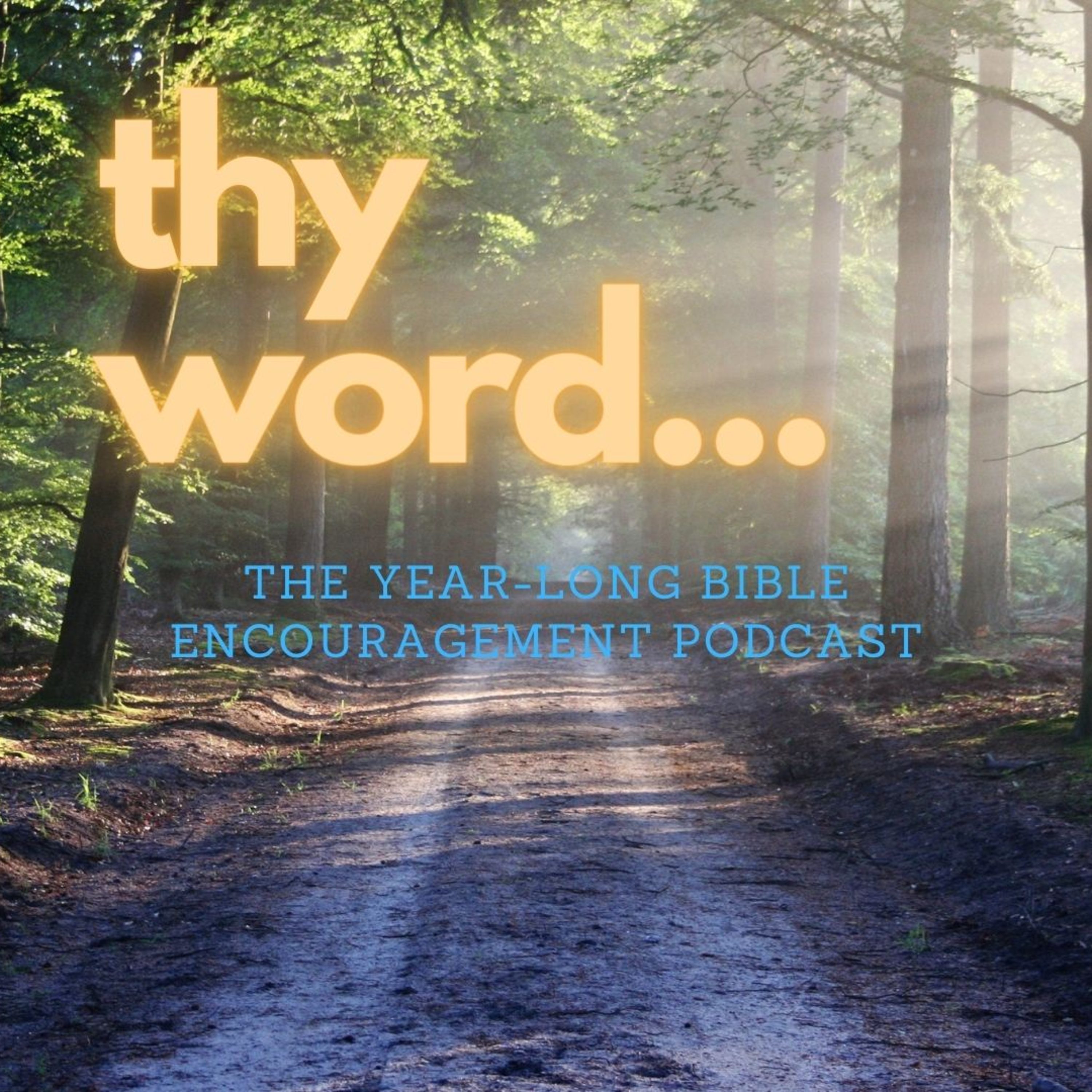 Thy Word|| Ps 119:105 episode artwork