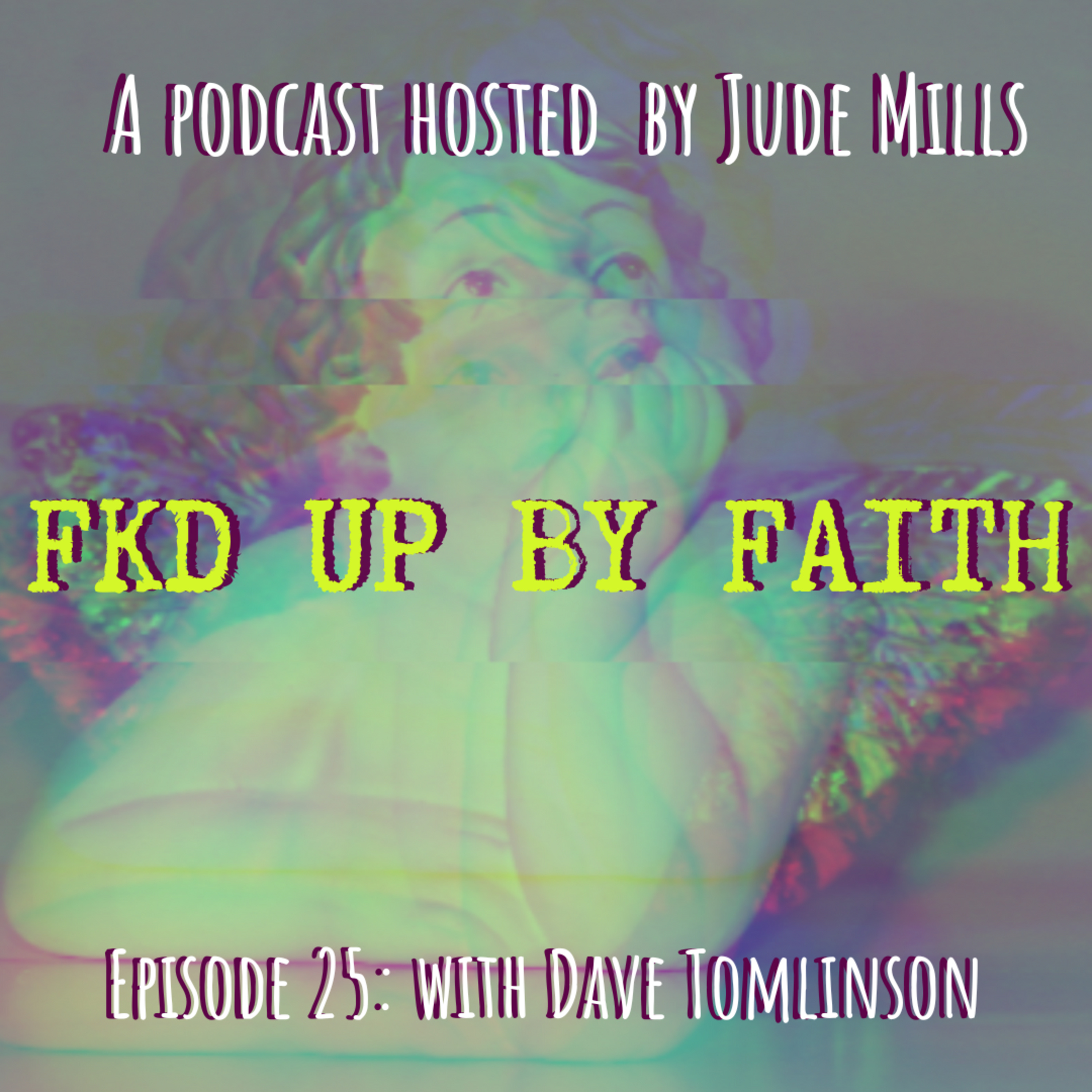 Fkd Up By Faith