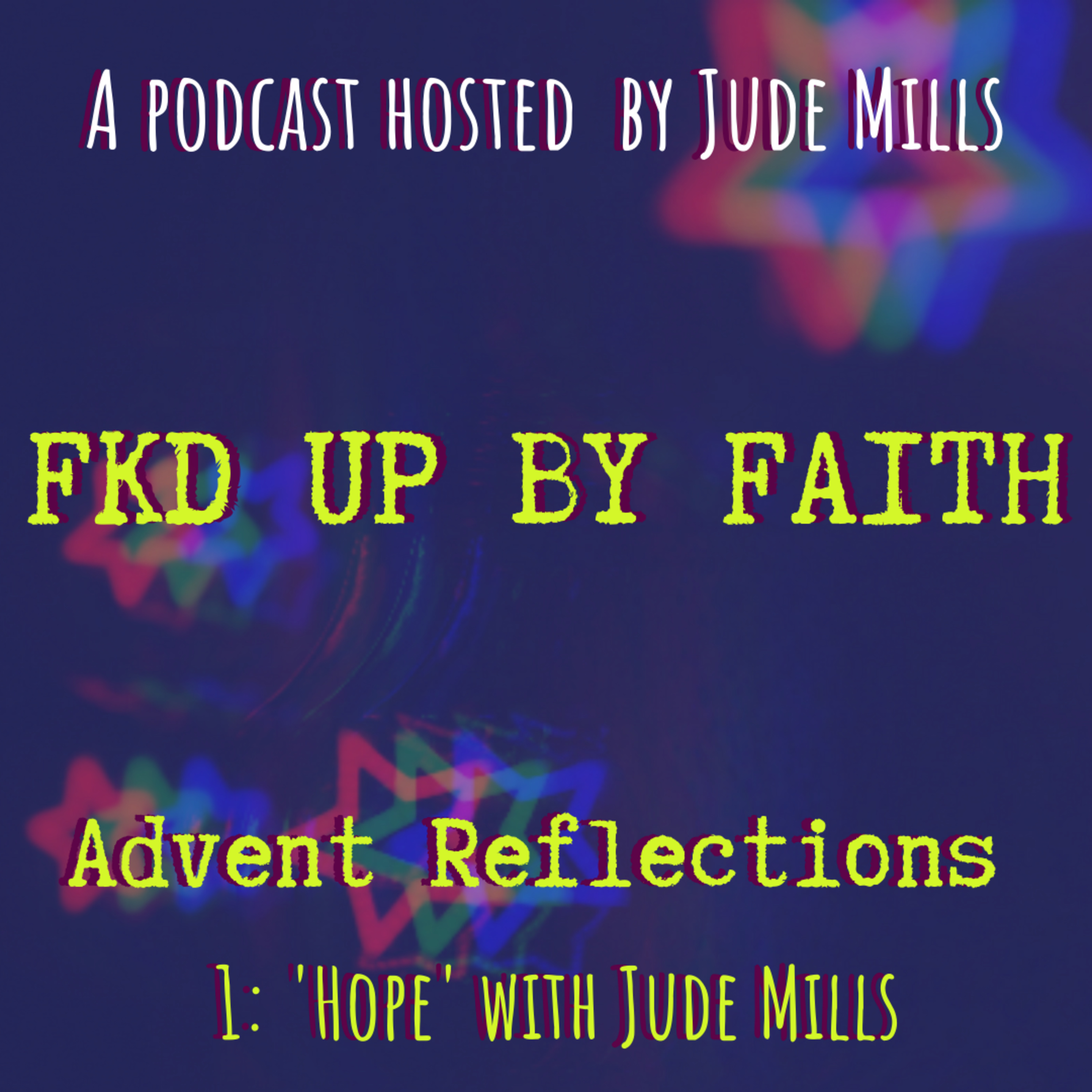 Fkd Up By Faith