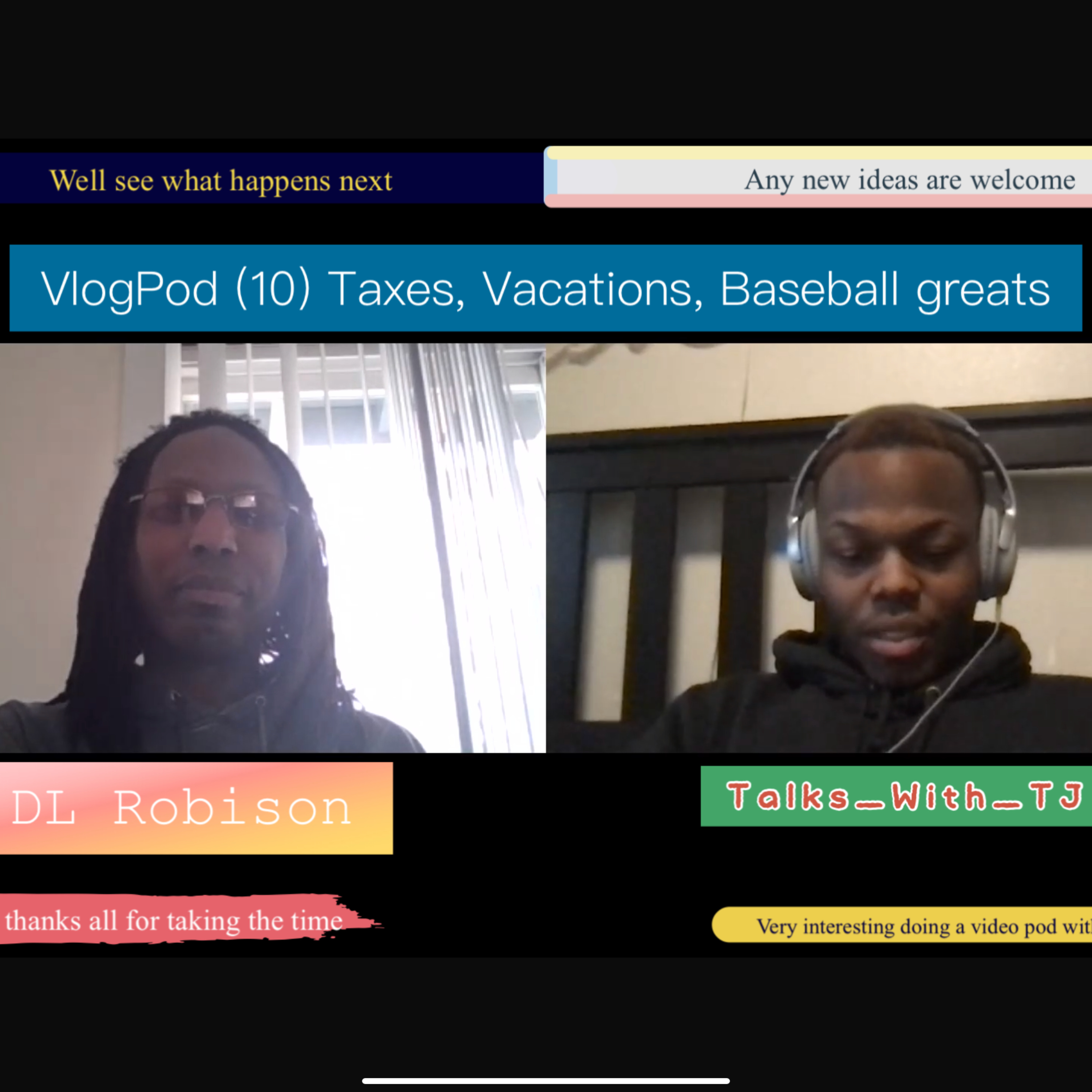 EP 168 | VlogPod (10) Taxes, Vacations, Baseball greats |  episode artwork
