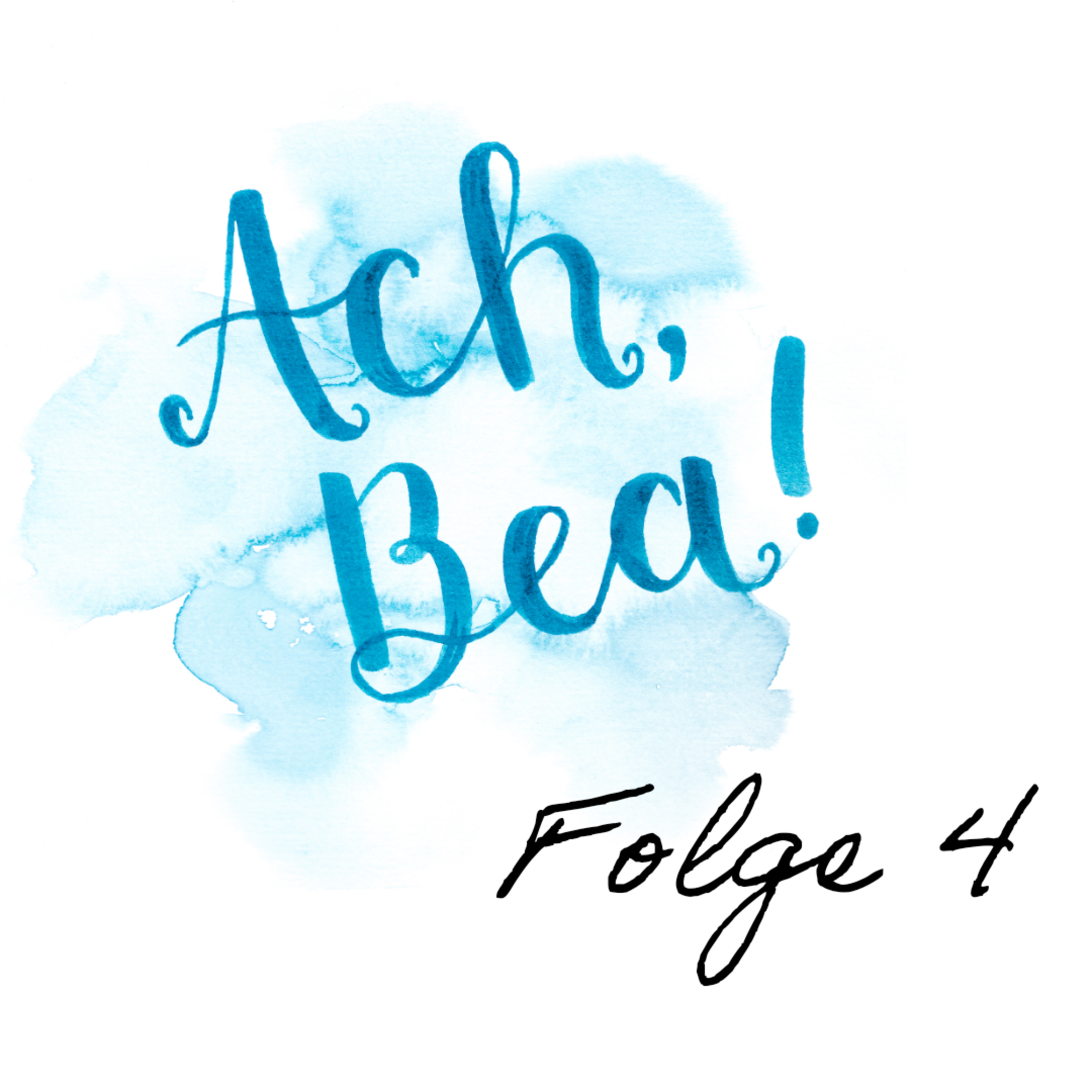 Ach, Bea! Wenn Du nur noch einen Tag zu Leben hättest ... episode artwork