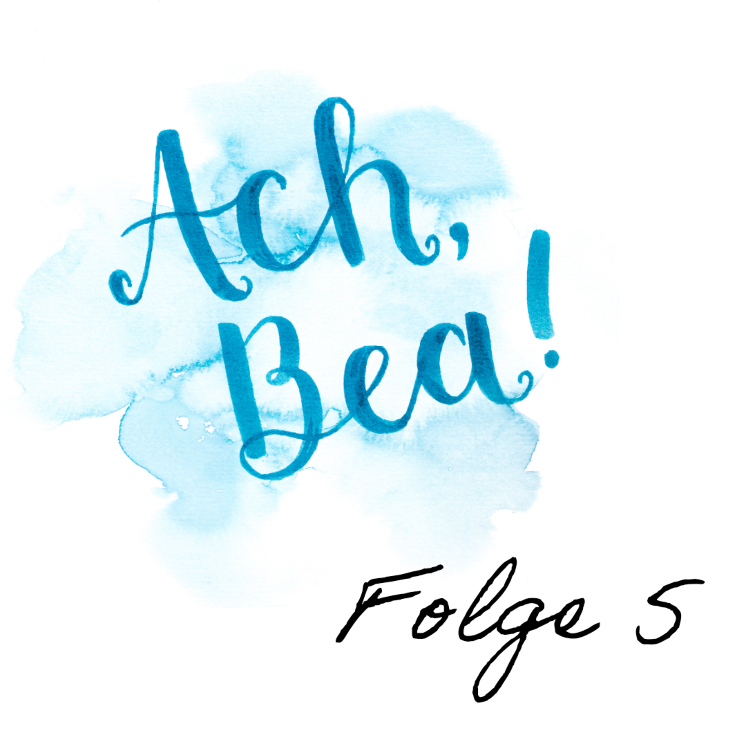 Ach, Bea! Wenn Du schlechte Laune hast ...