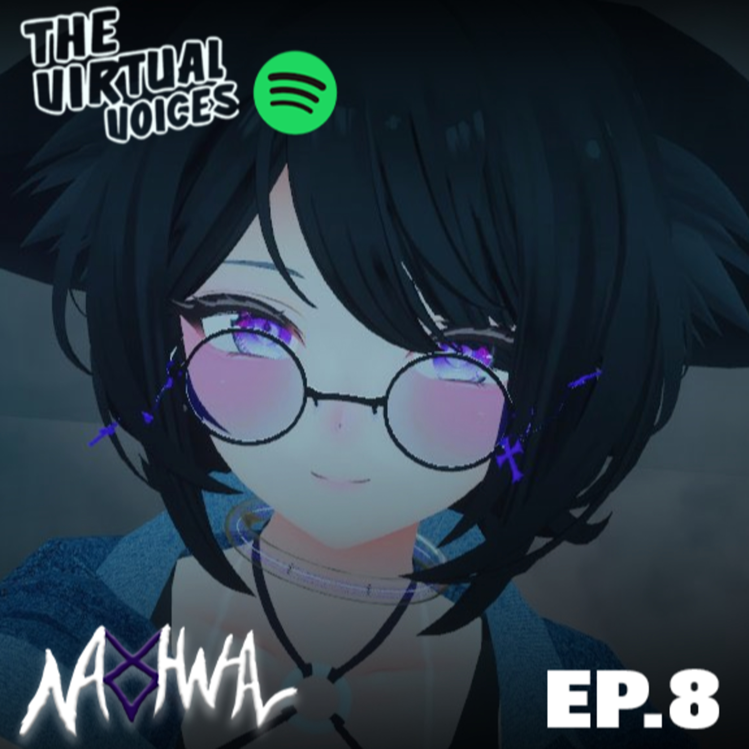 Ep.8 Narshwal (VirtualRaves) episode artwork