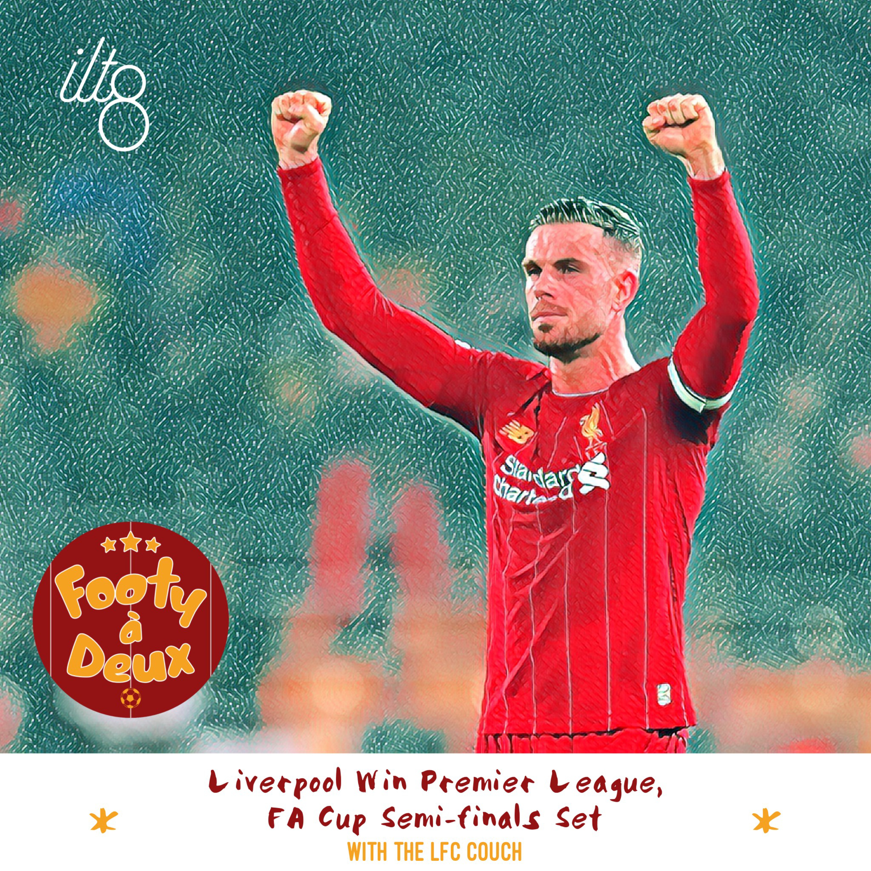 Liverpool Win Premier League, FA Cup Semi-Finals Set with The LFC Couch episode artwork