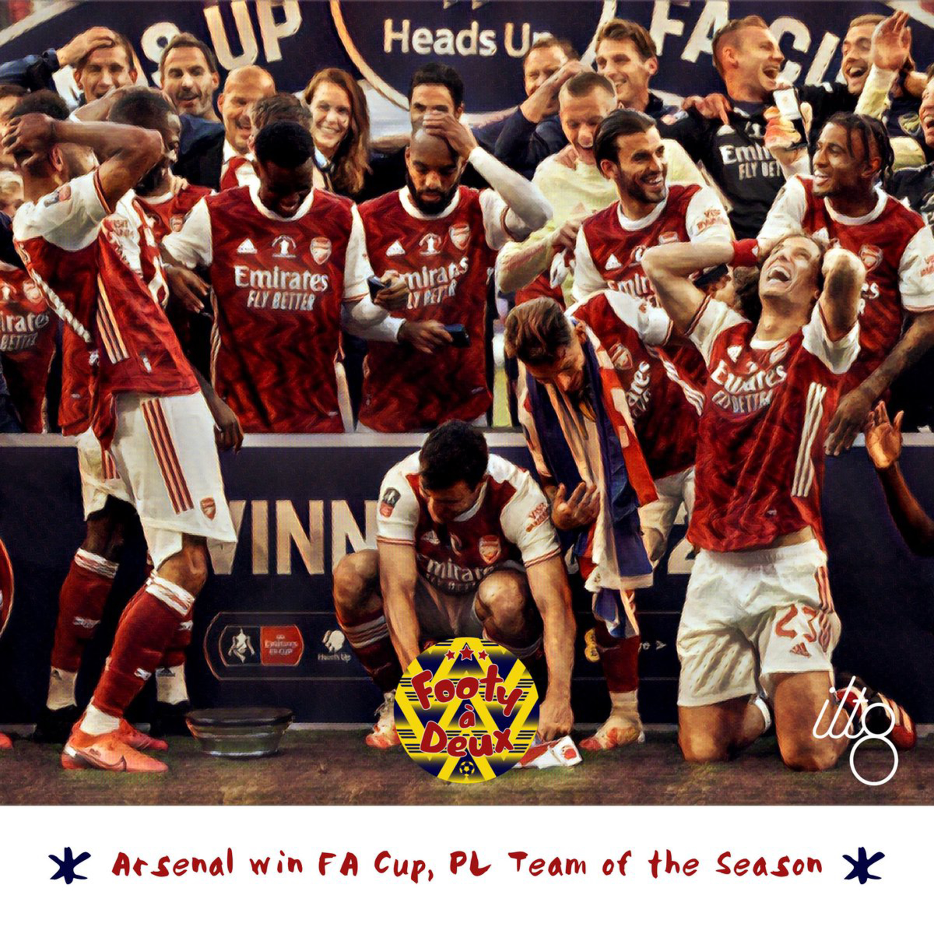 Arsenal Win FA Cup, PL Team of the Season episode artwork