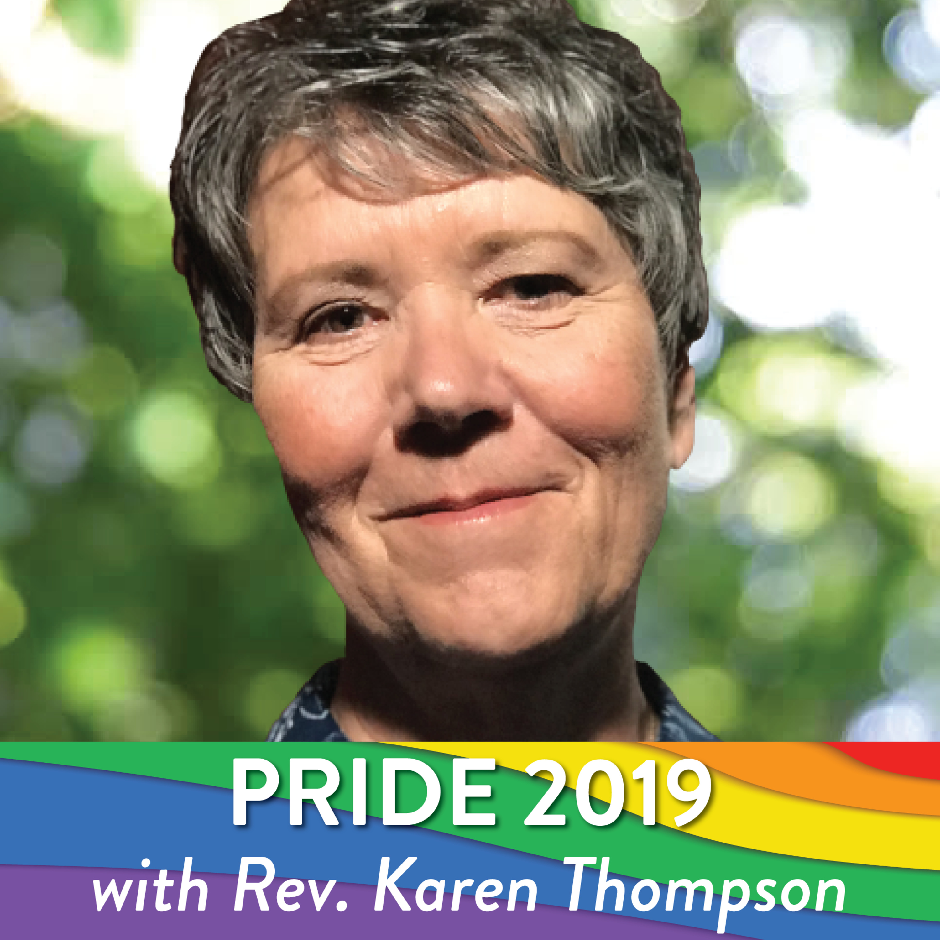 Pride 2019: An Interview with Rev. Karen Thompson