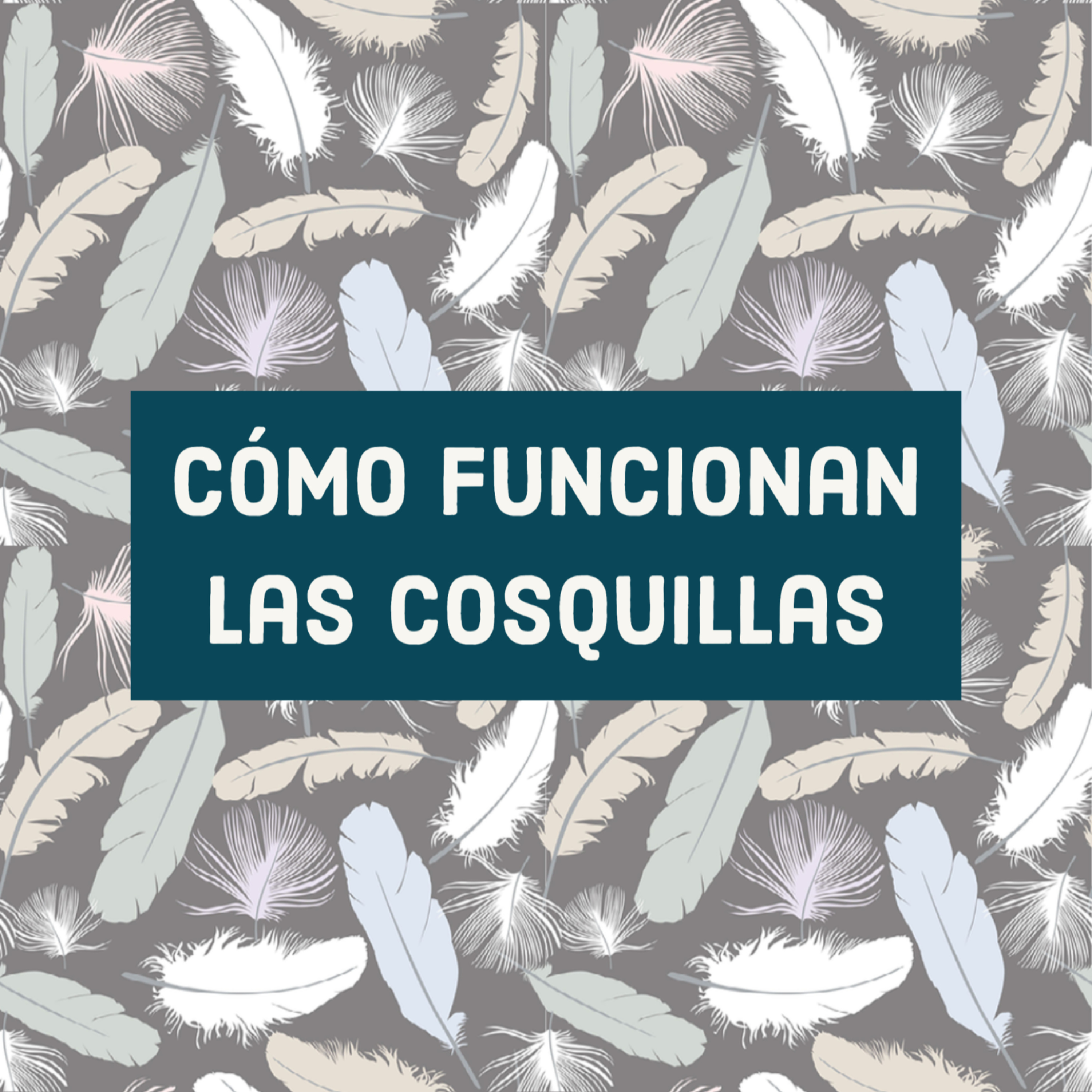 Cómo funcionan las cosquillas